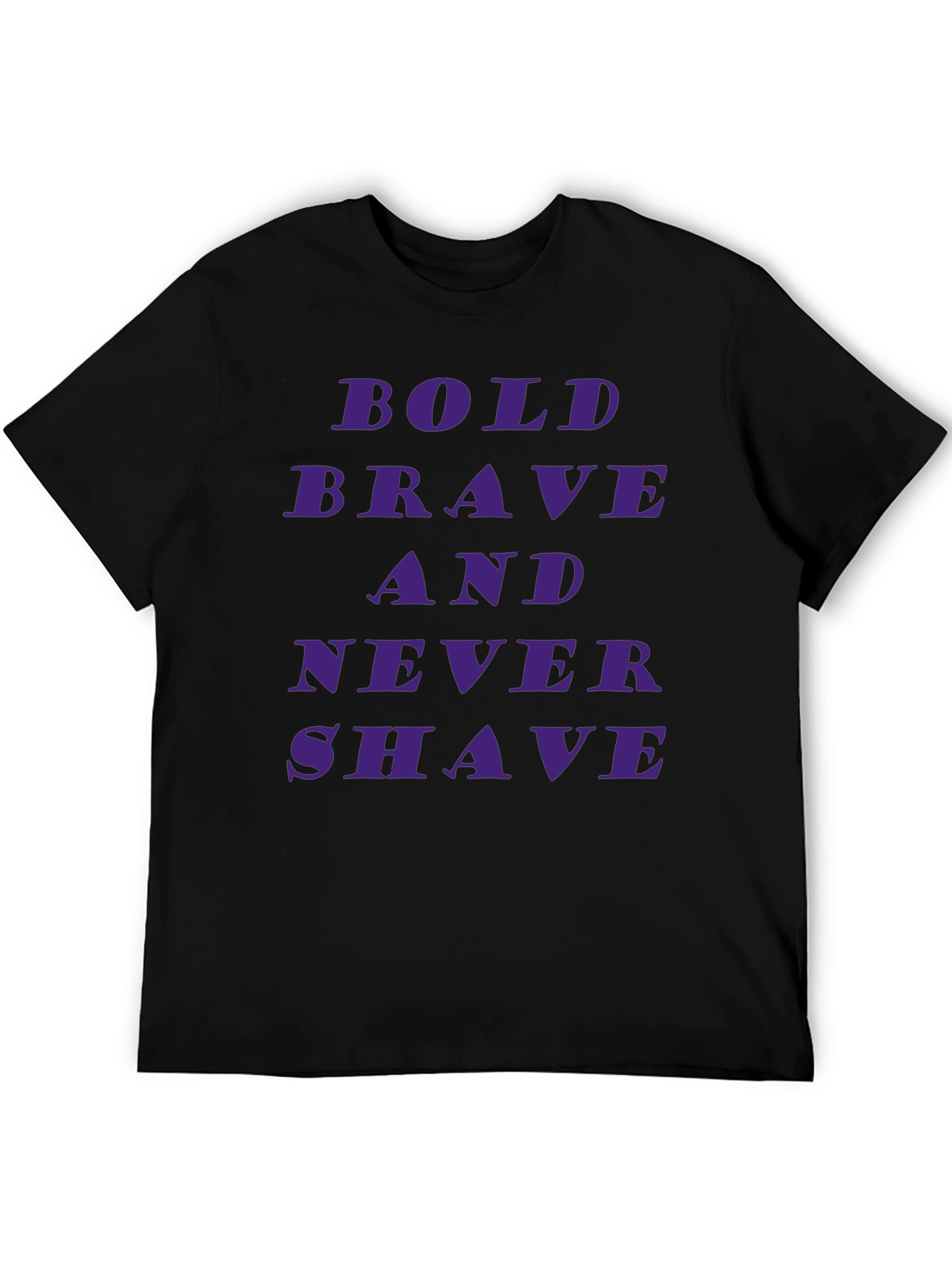 Bold Brave Never Shave Graphic Tee