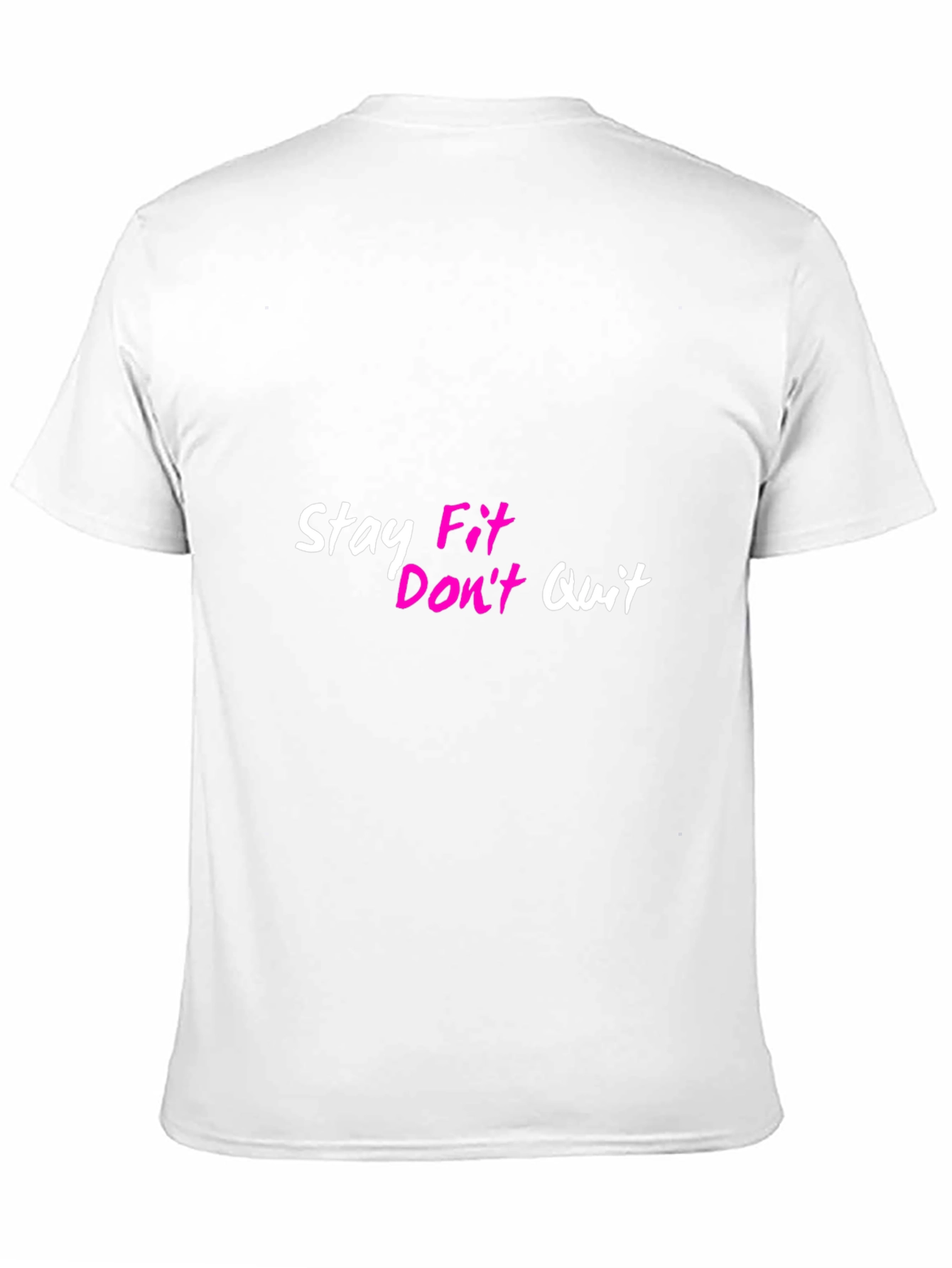 Stay Fit Dont Quit Black T-Shirt