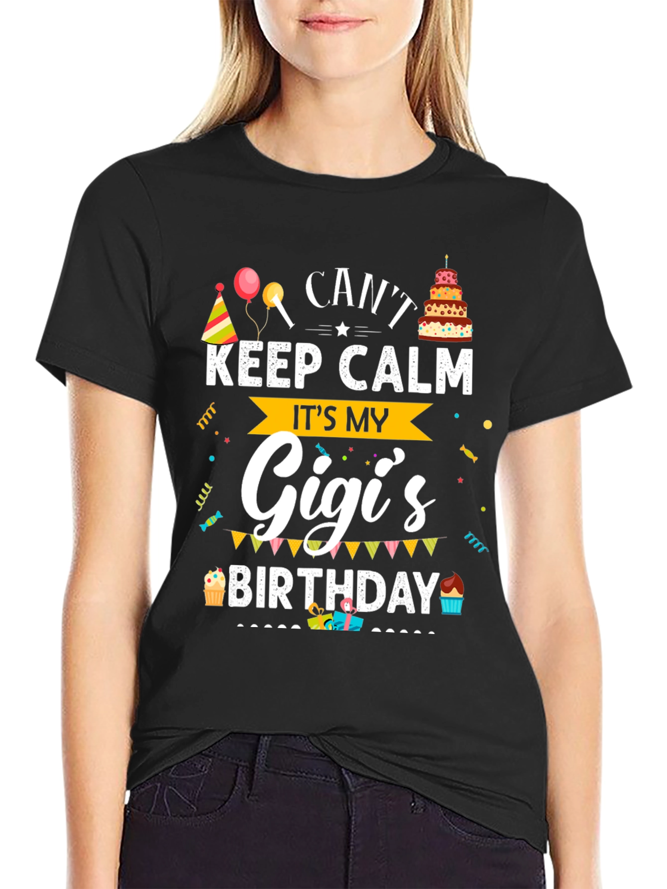 Cant Keep Calm Its My Gigis Birthday T-Shirt