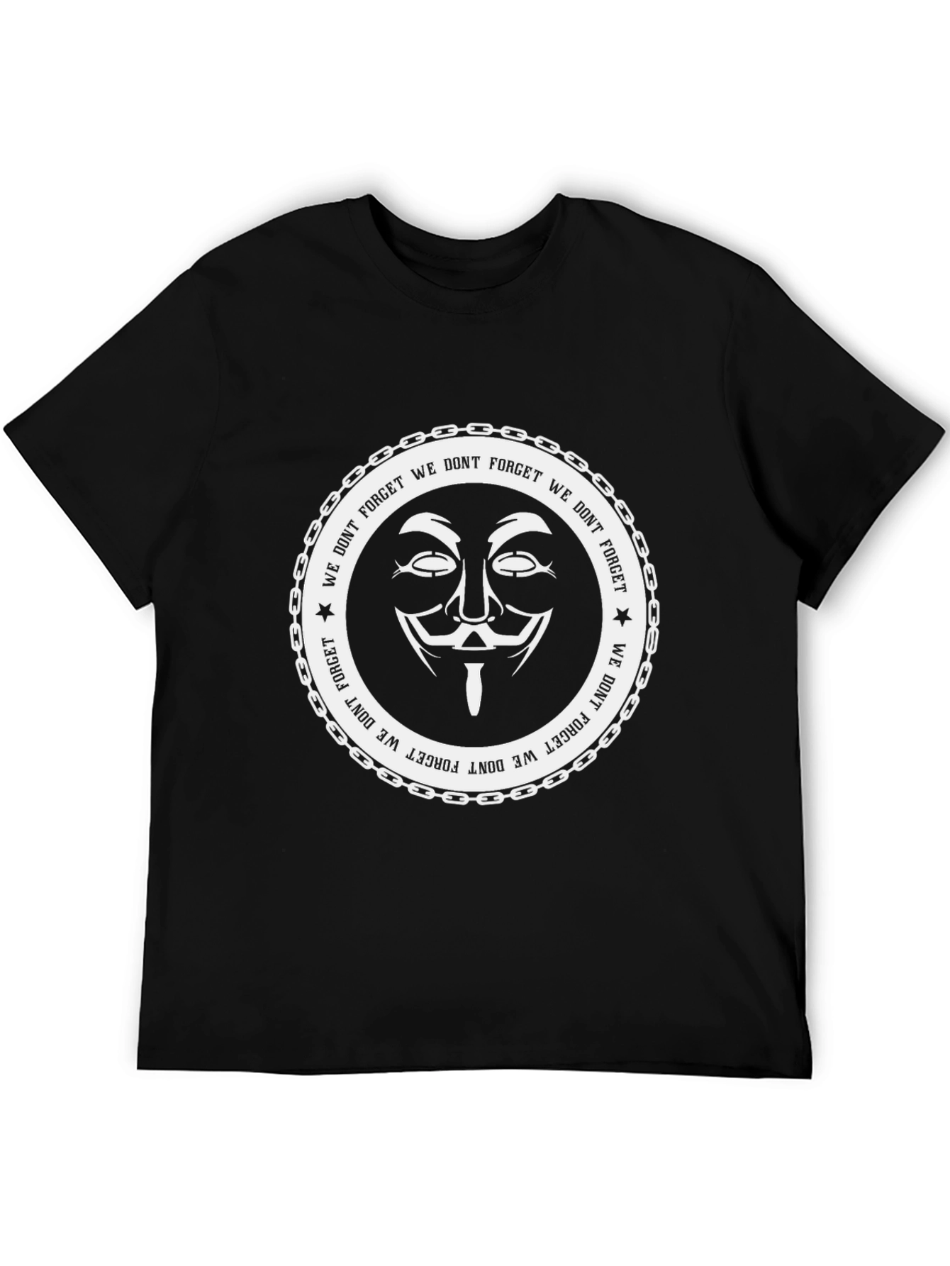 Anonymous We Dont Forget Graphic T-Shirt