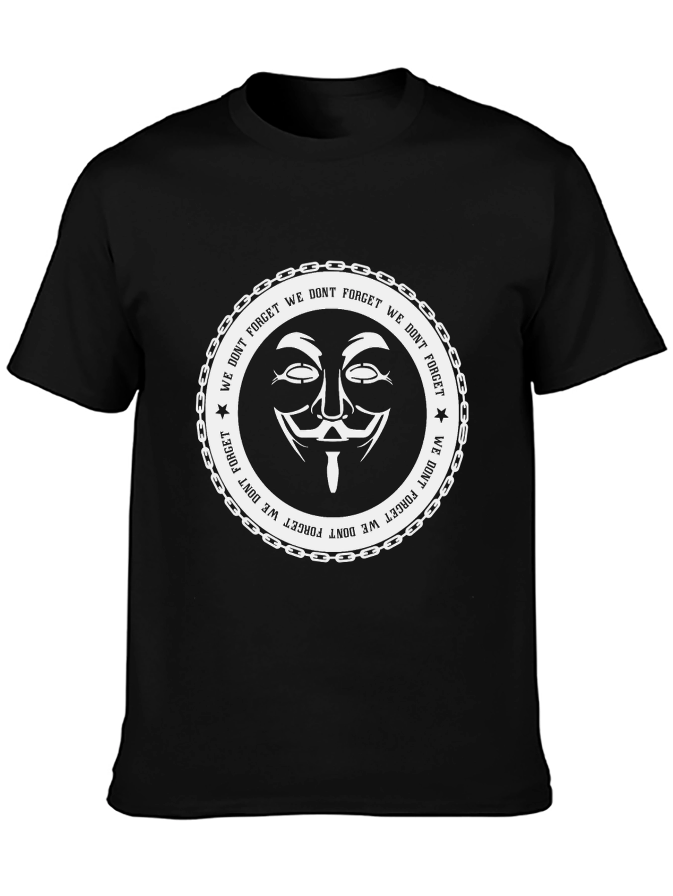 Anonymous We Dont Forget Graphic T-Shirt