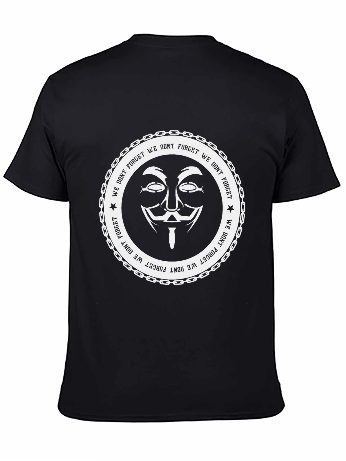 Anonymous We Dont Forget Graphic T-Shirt