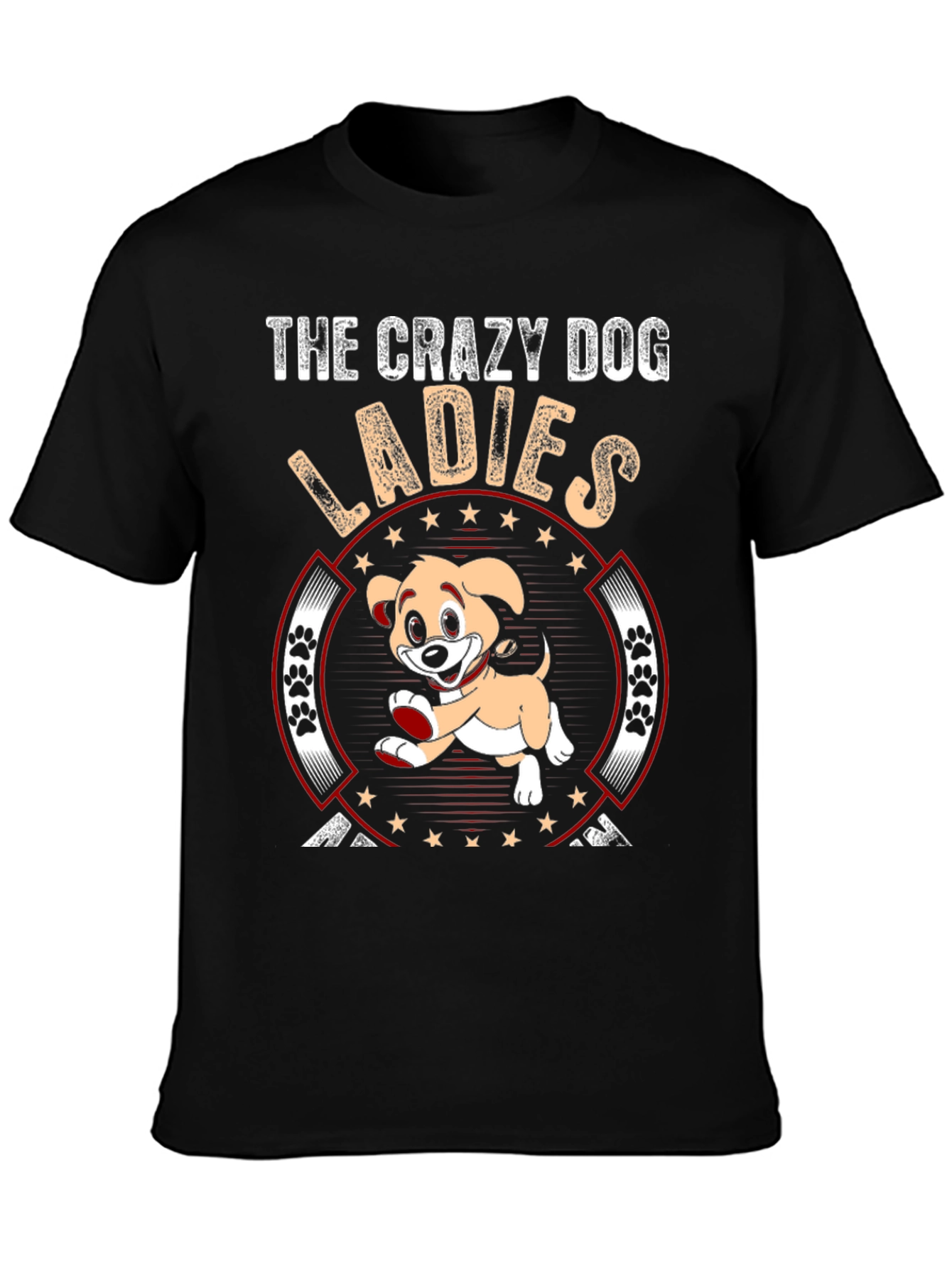Crazy Dog Ladies T-Shirt