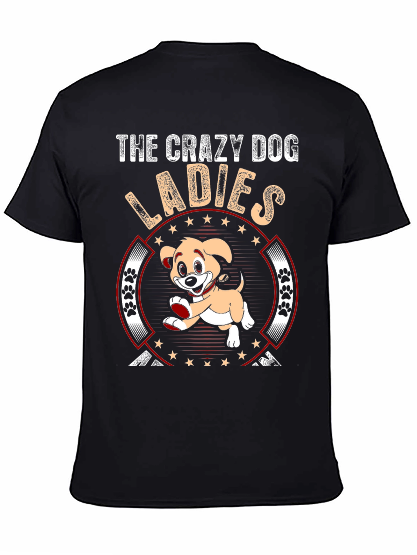 Crazy Dog Ladies T-Shirt
