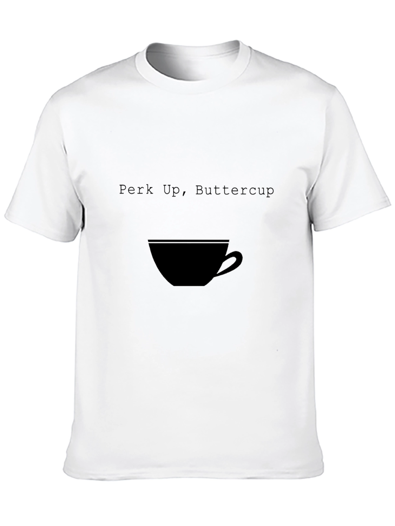 Perk Up Buttercup Black T-Shirt - Coffee Lover Tee