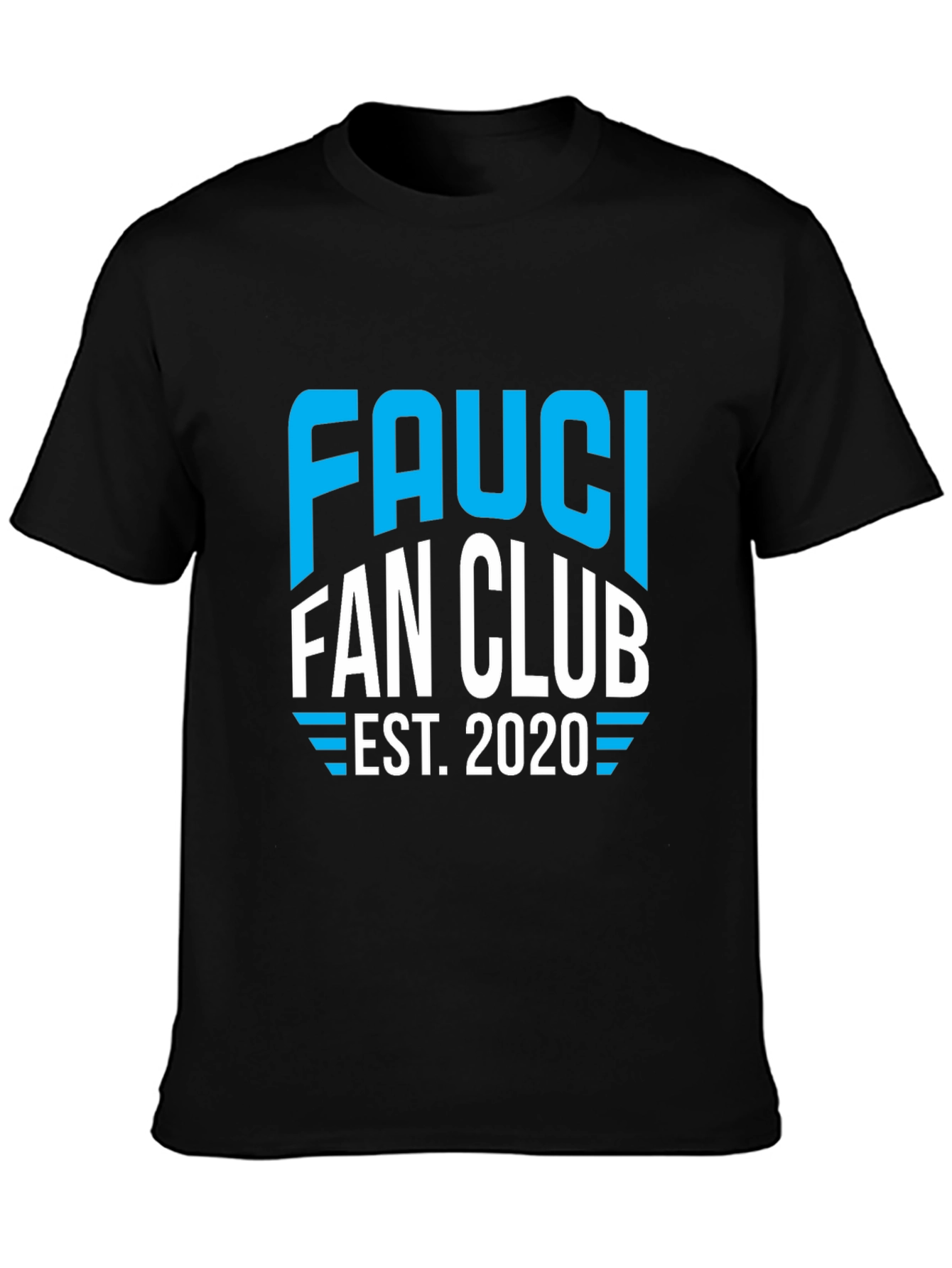 Fauci Fan Club Black Graphic Tee - Est. 2020