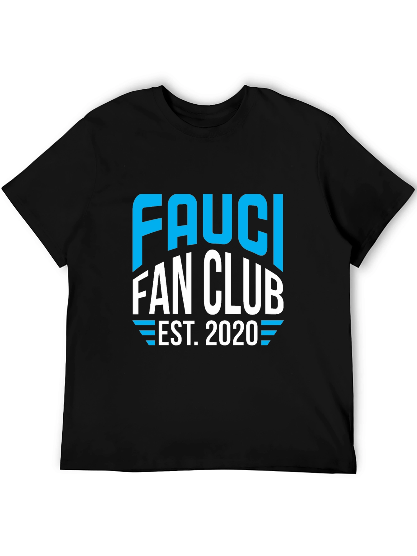 Fauci Fan Club Black Graphic Tee - Est. 2020