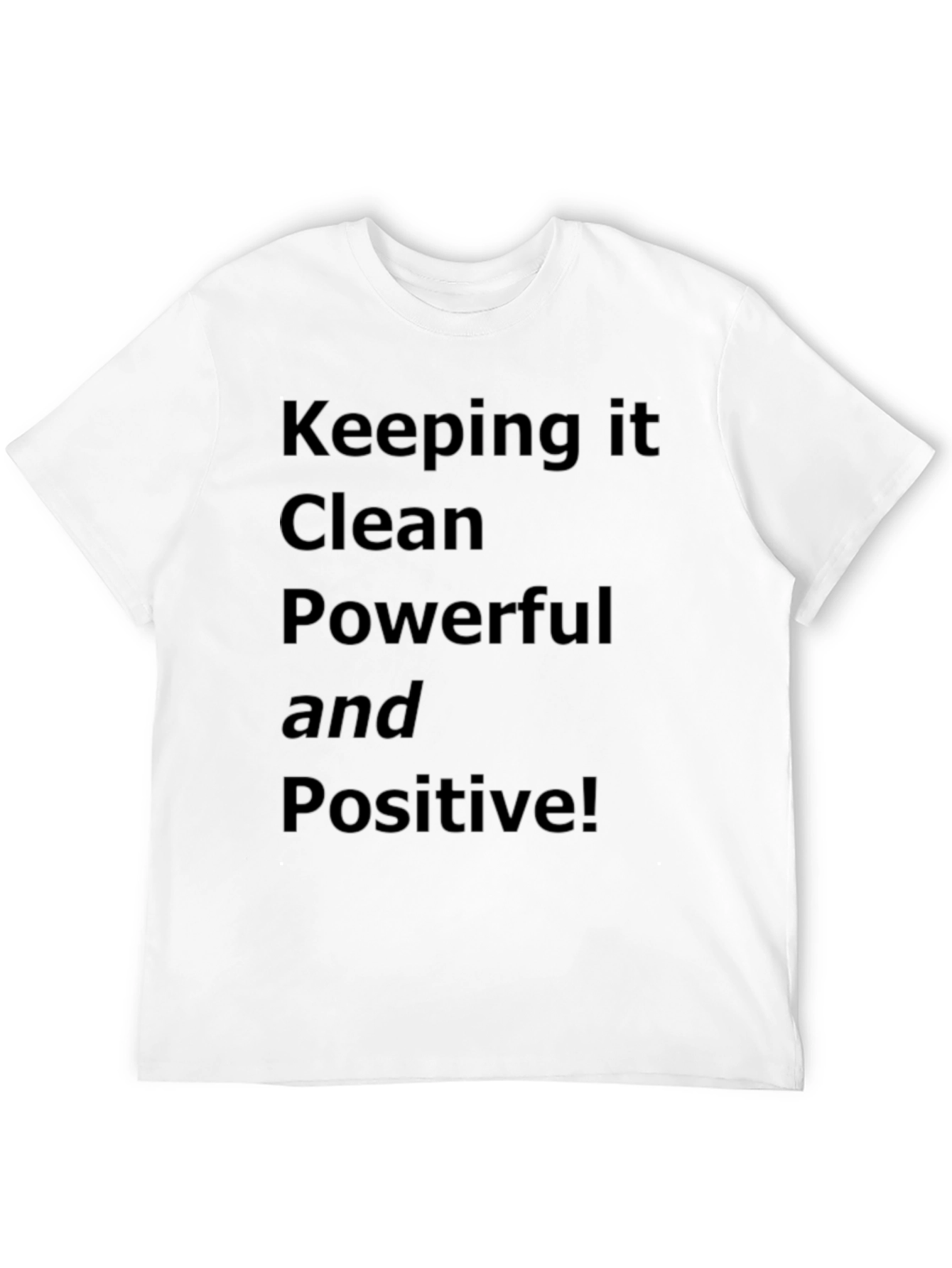 Keeping it Clean T-Shirt