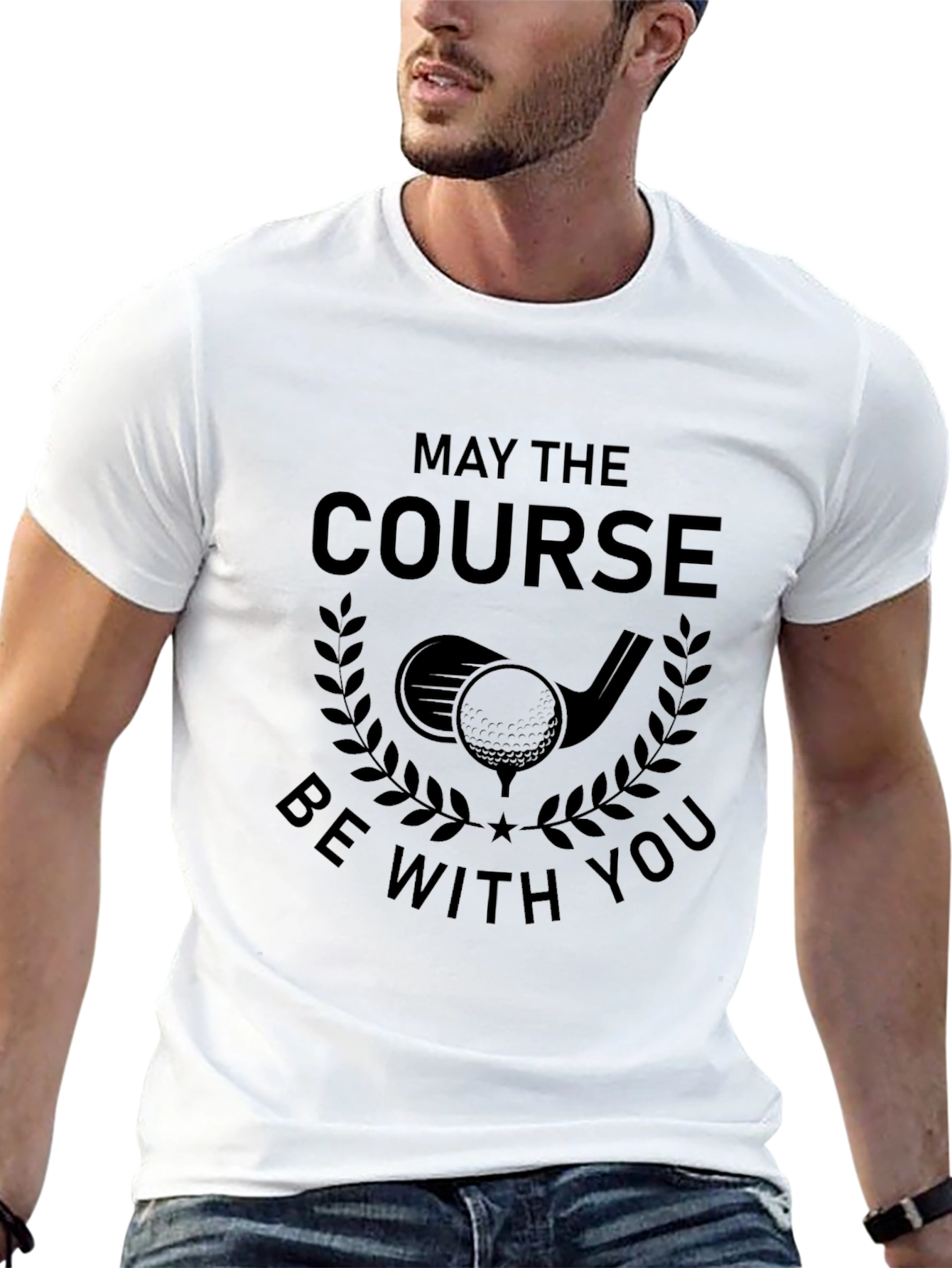 May The Course Be With You - Golf T-Shirt