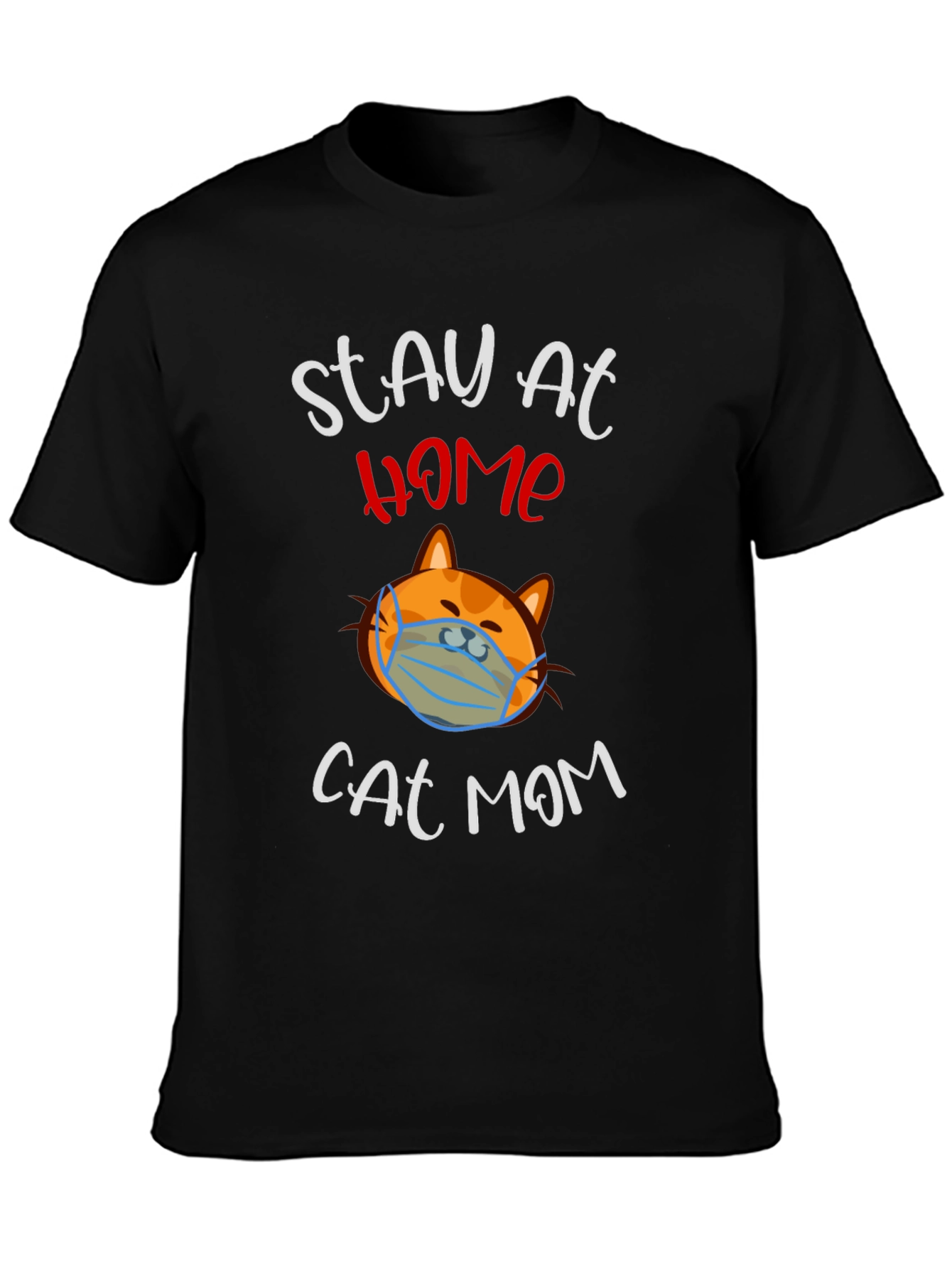 Stay at Home Cat Mom T-Shirt