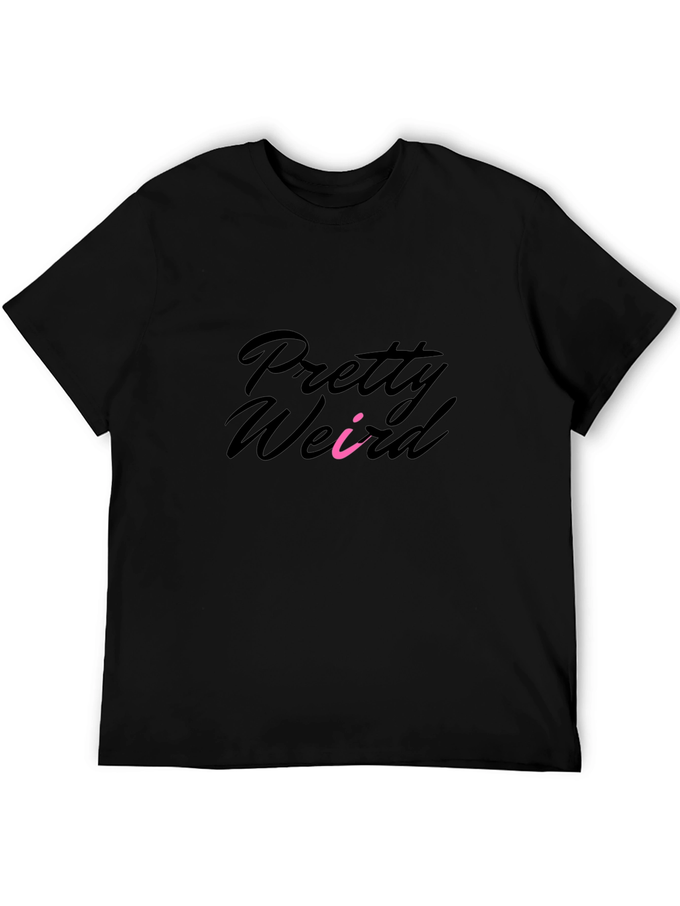 Pretty Weird Black T-Shirt