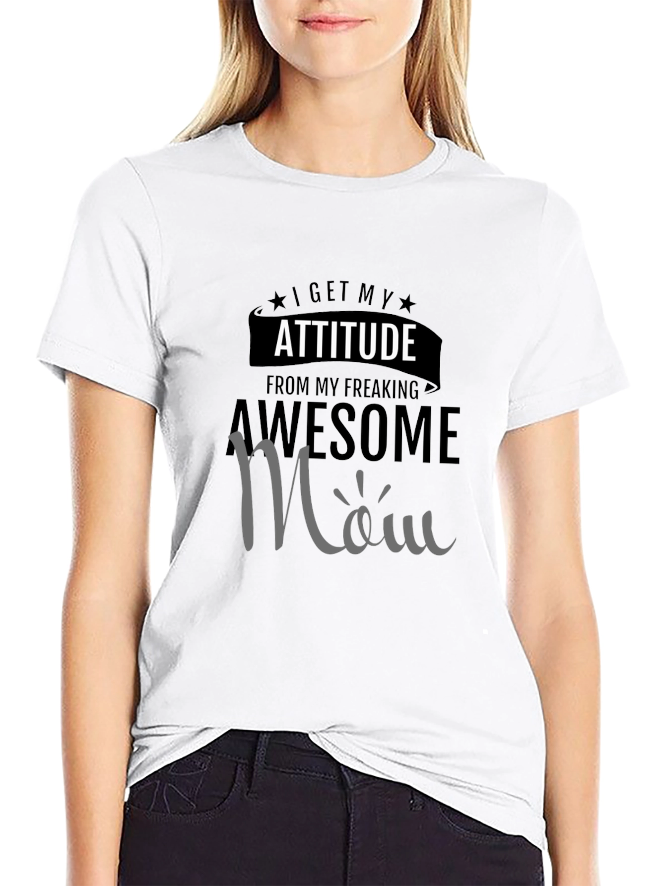 Awesome Mom Attitude T-Shirt