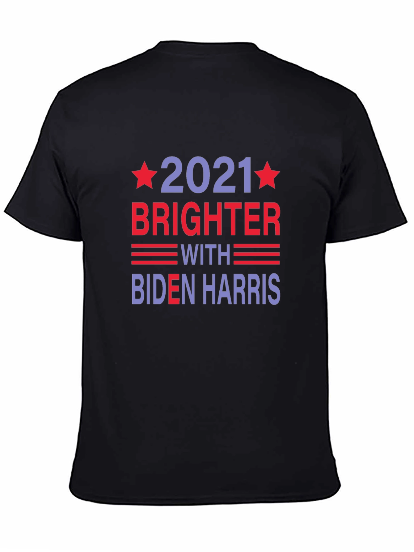 Biden Harris 2021 Brighter T-Shirt