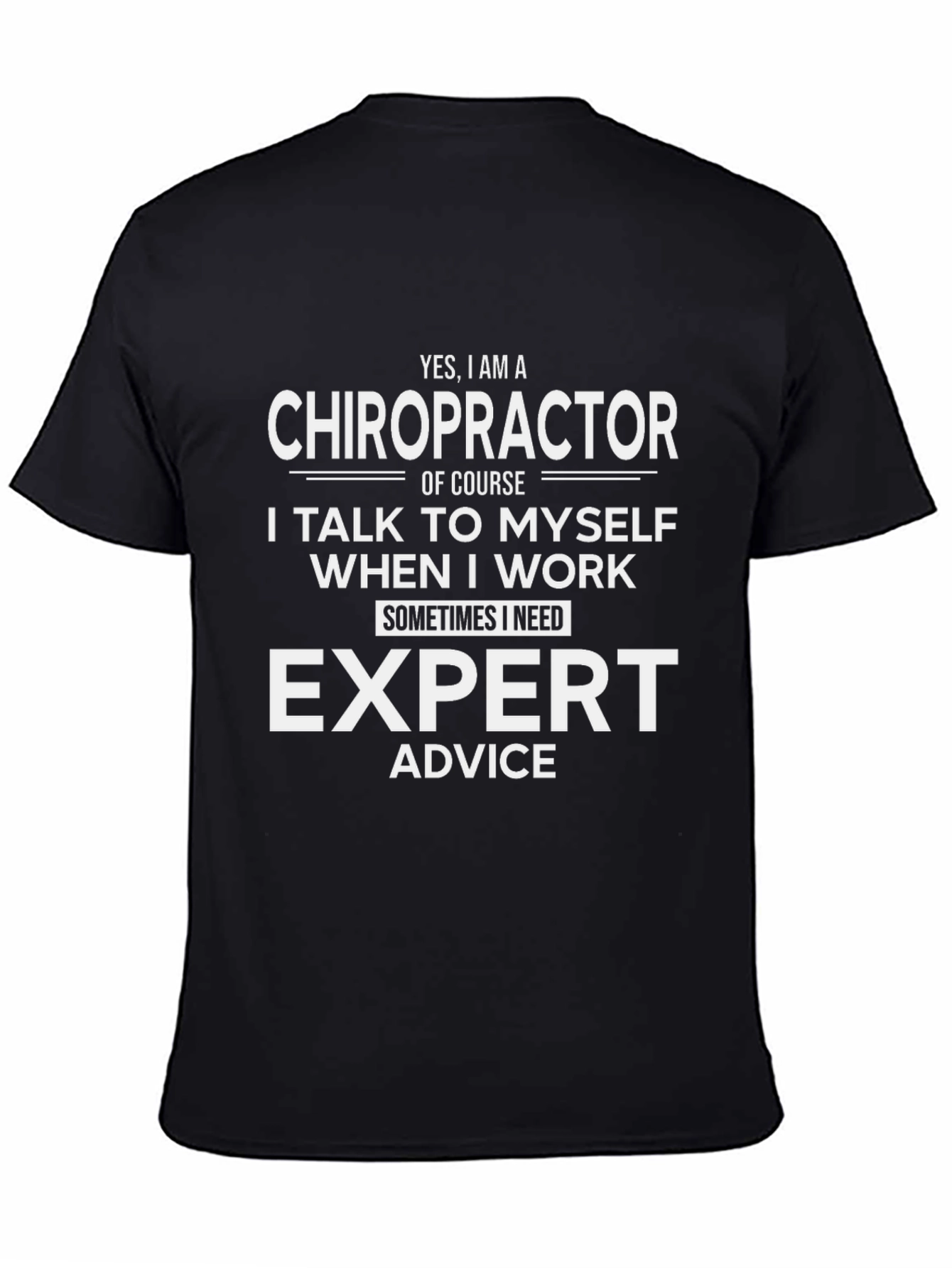 Chiropractor Expert Advice Black T-Shirt