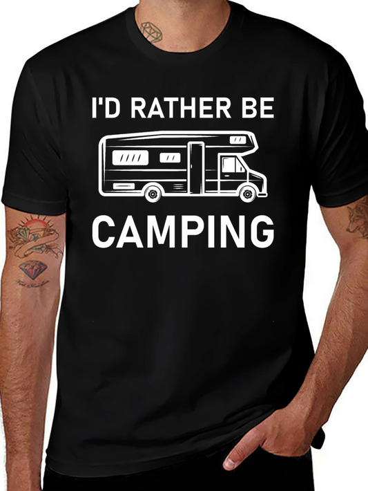 Id Rather Be Camping T-Shirt - RV Design