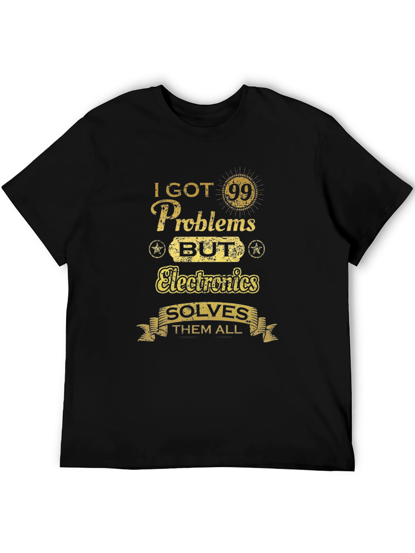 Funny Electronics Problem Solver T-Shirt
