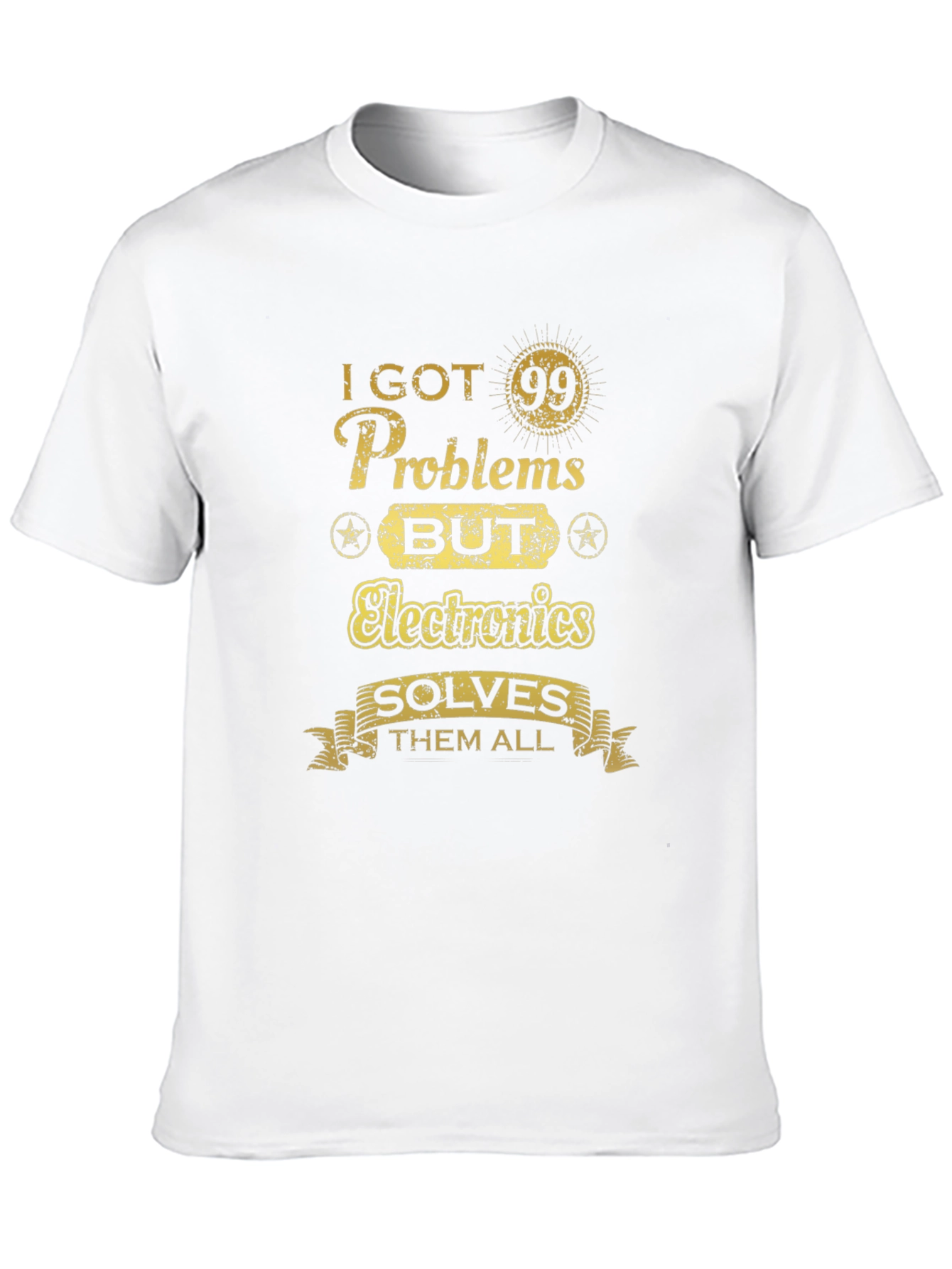 Funny Electronics Problem Solver T-Shirt