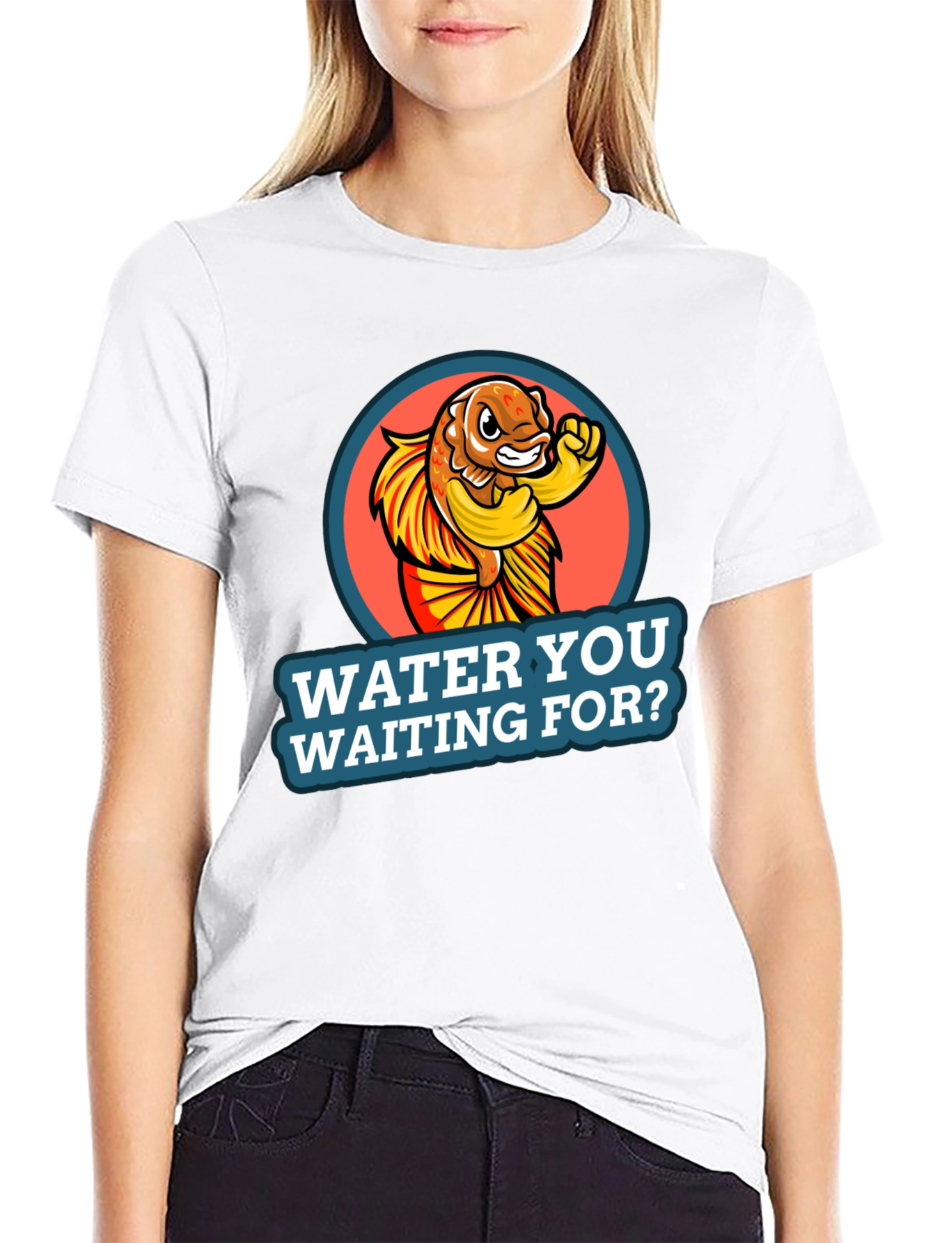 Water You Waiting For? Graphic Tee