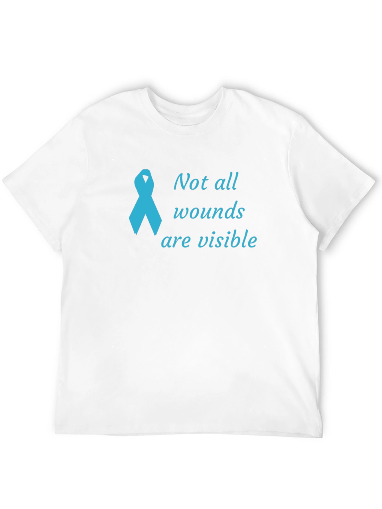 Awareness T-Shirt - Not All Wounds Are Visible