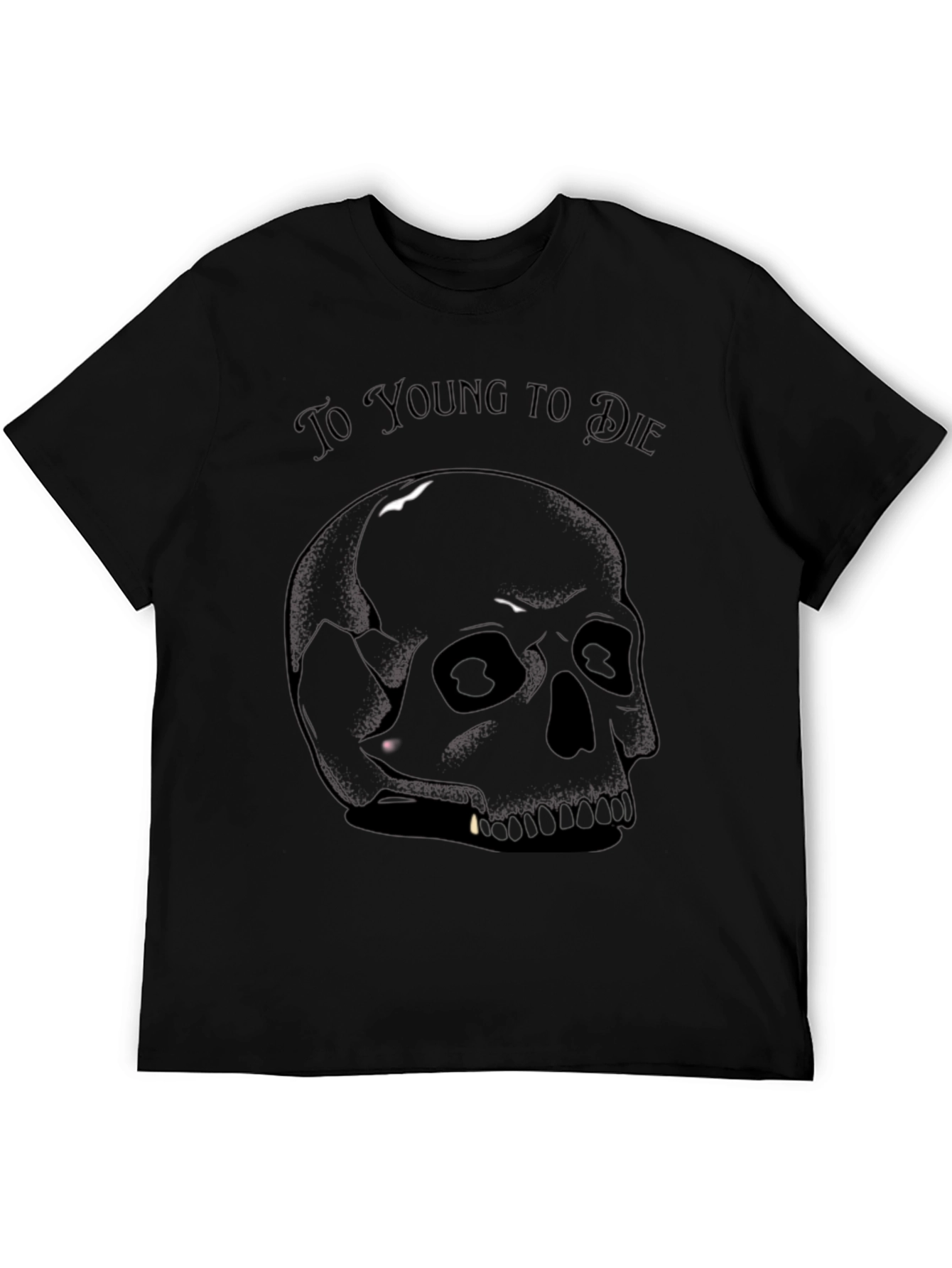 Too Young to Die Black Skull Graphic T-Shirt