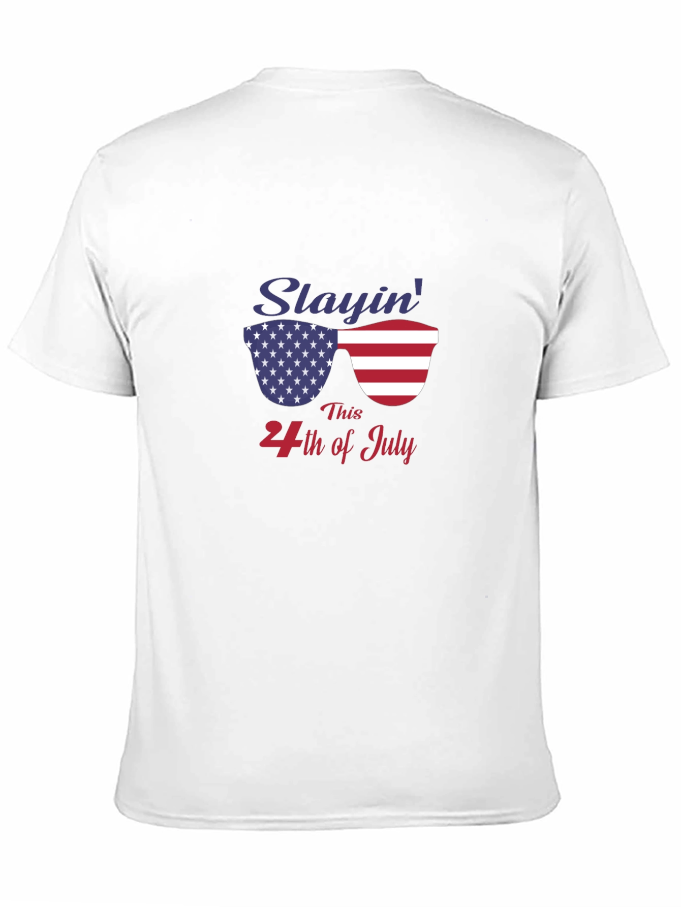 Slayin 4th of July T-Shirt Patriotic Tee
