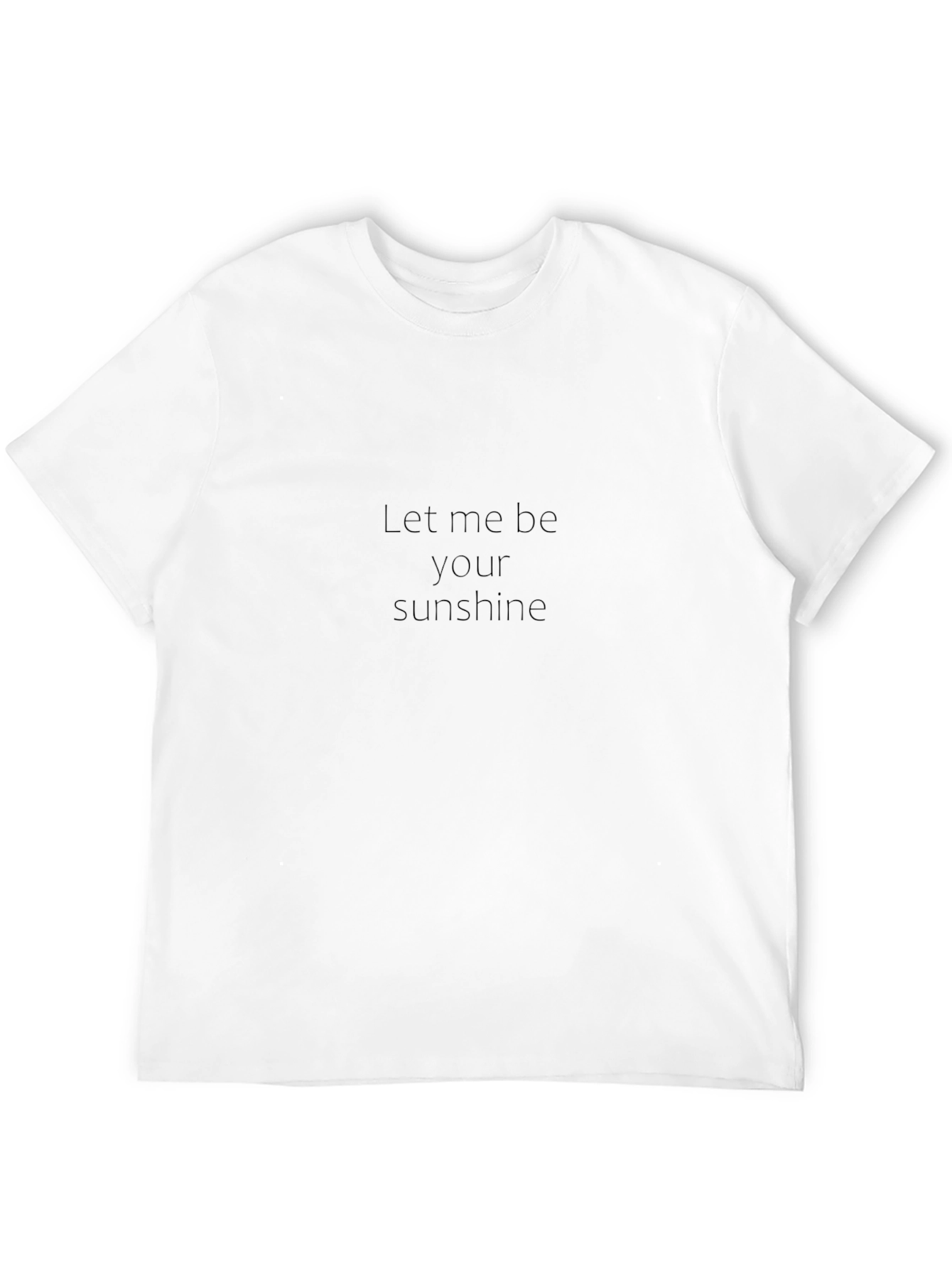 Let Me Be Your Sunshine Black T-Shirt