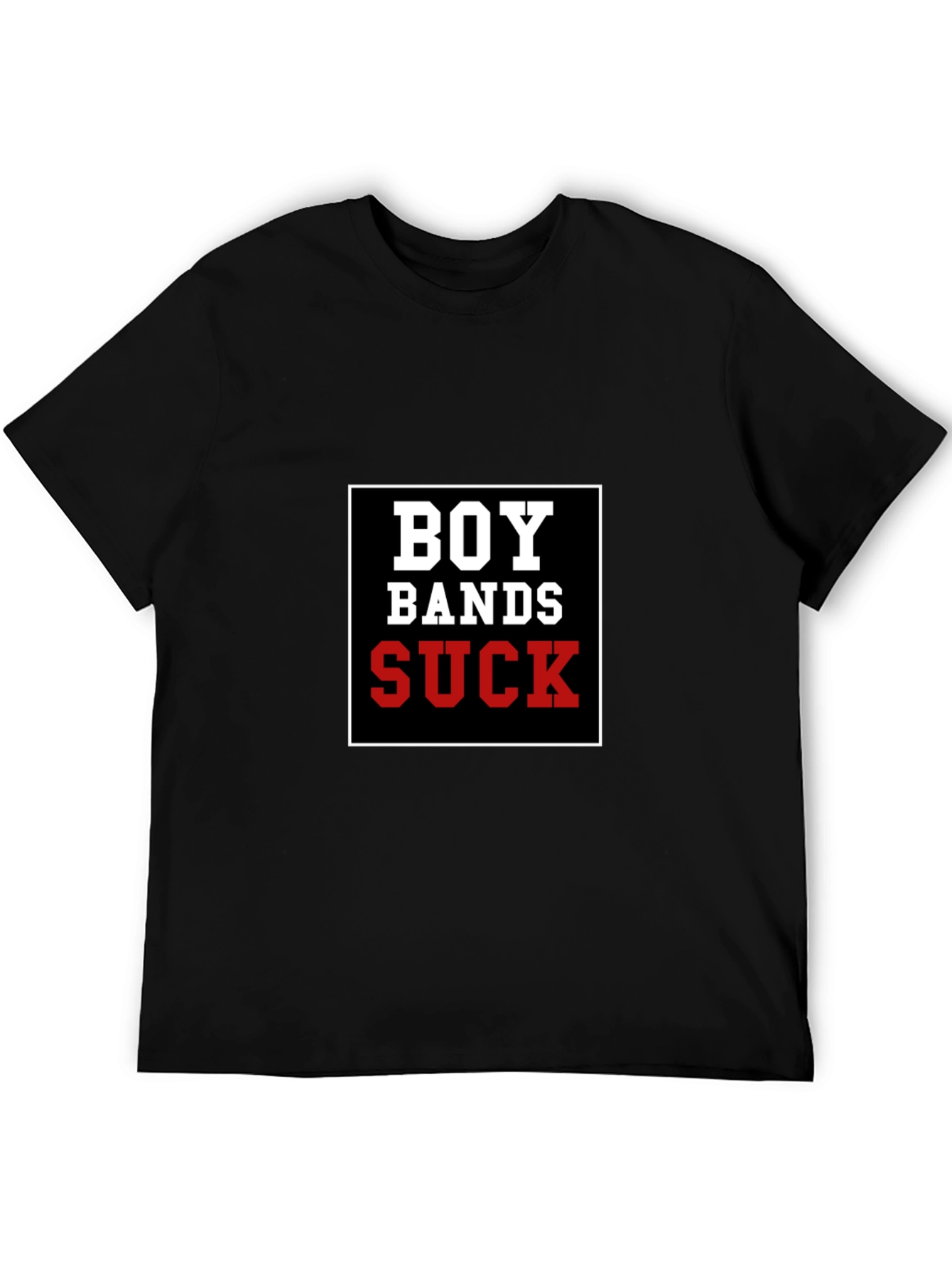 Boy Bands Suck T-Shirt - Black Crew Neck Tee