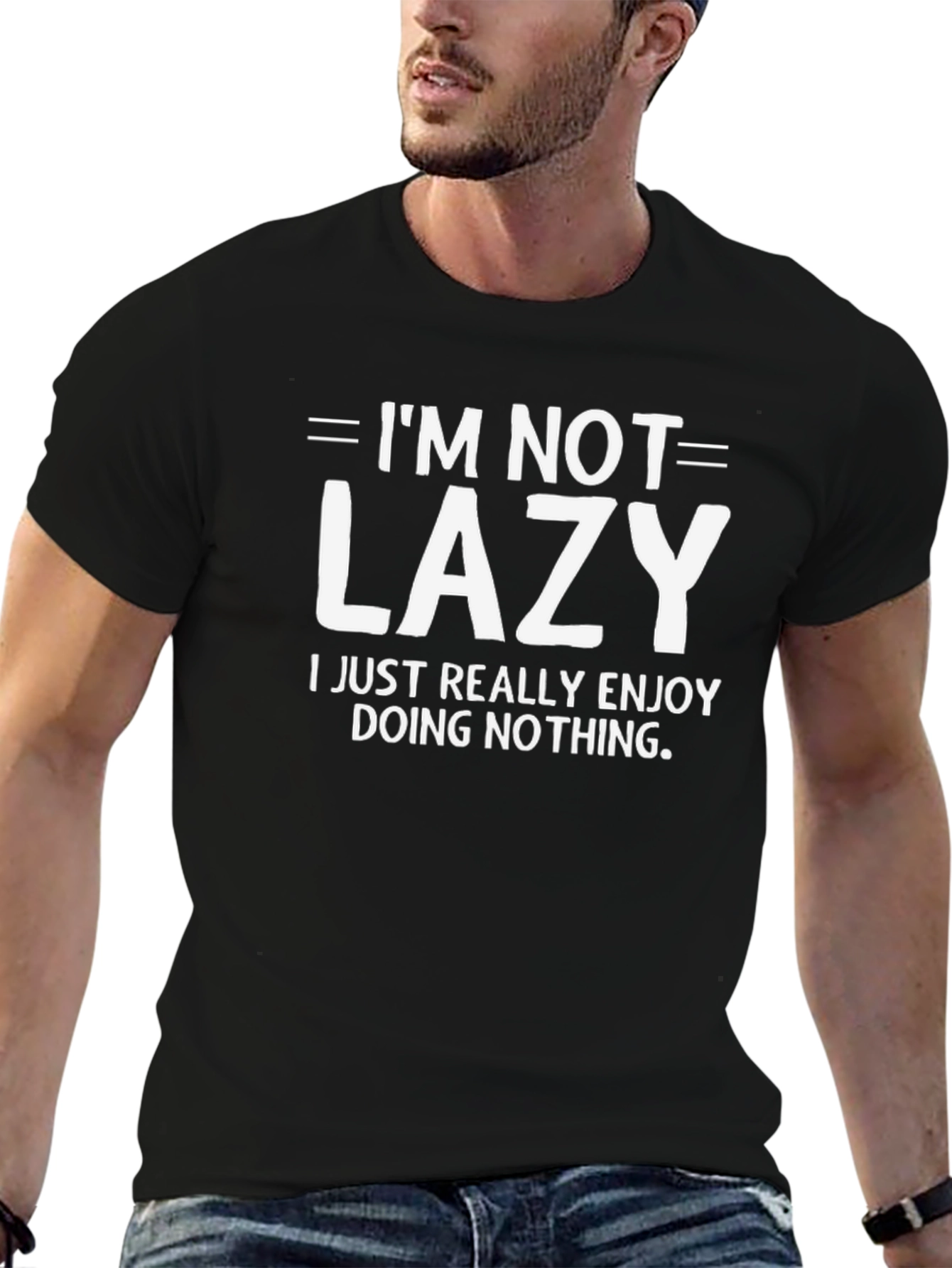 Im Not Lazy Funny Graphic Tee