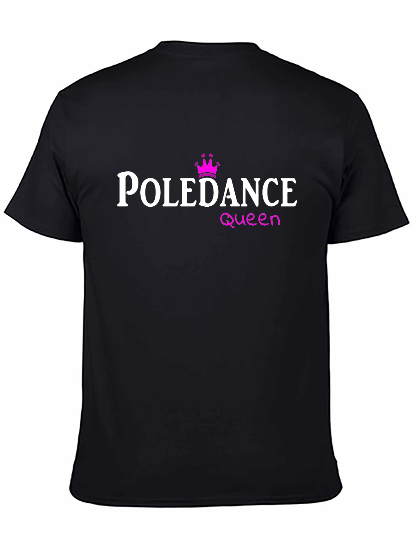 Pole Dance Queen T-Shirt - Black Cotton Tee