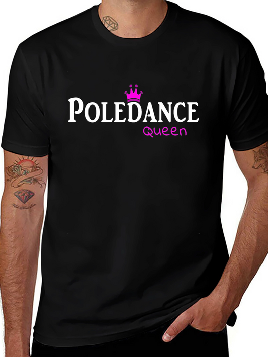 Pole Dance Queen T-Shirt - Black Cotton Tee