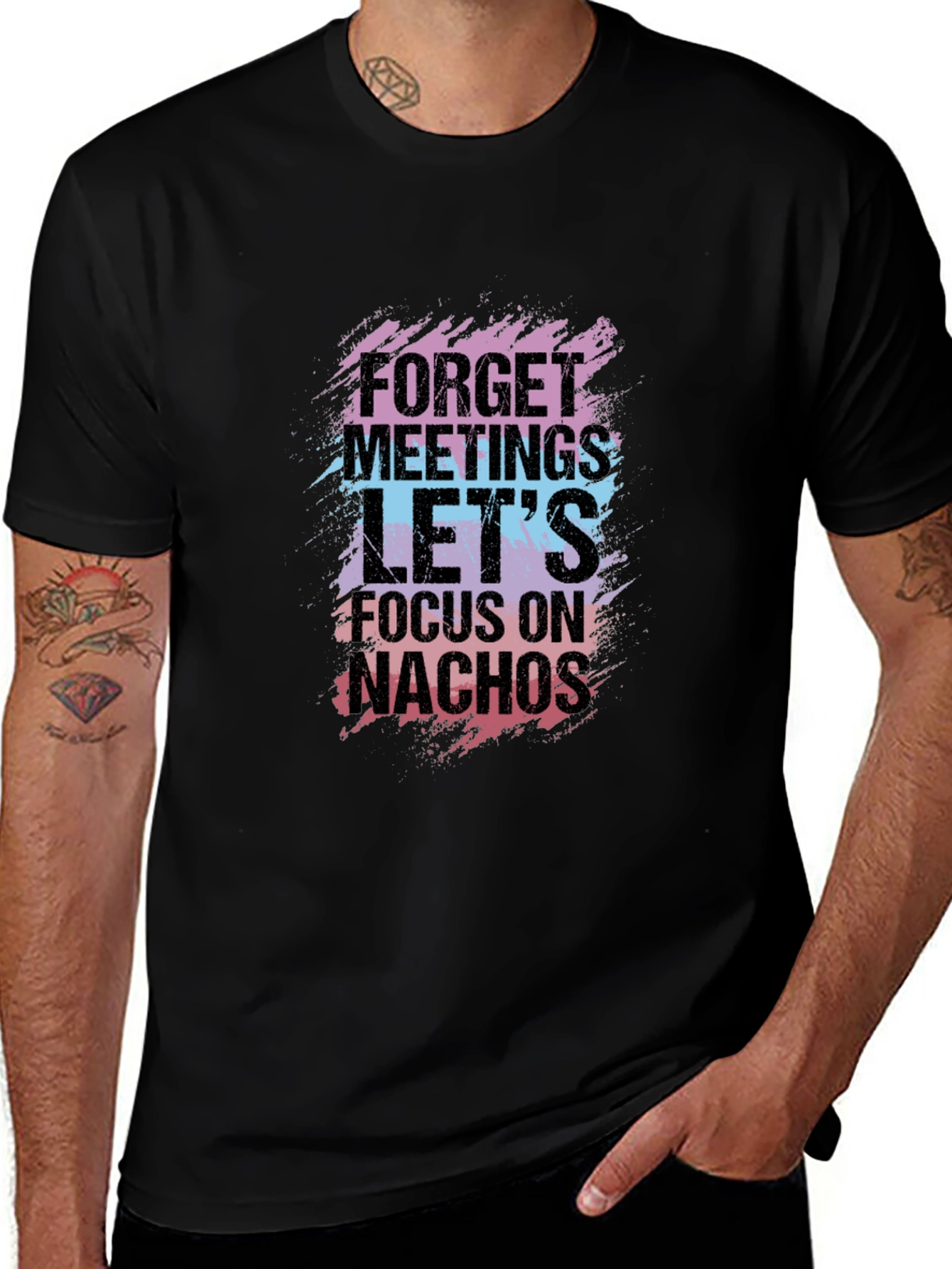 Forget Meetings Lets Focus on Nachos Graphic Tee