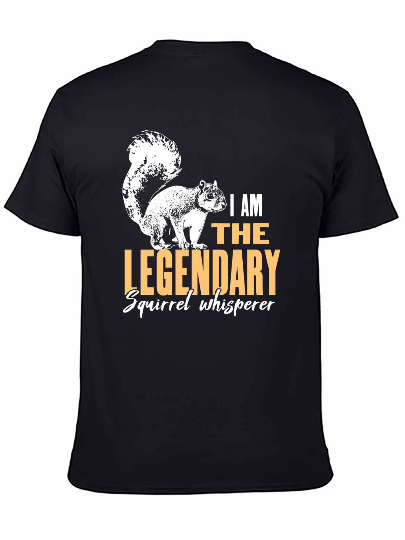 Legendary Squirrel Whisperer Graphic Tee