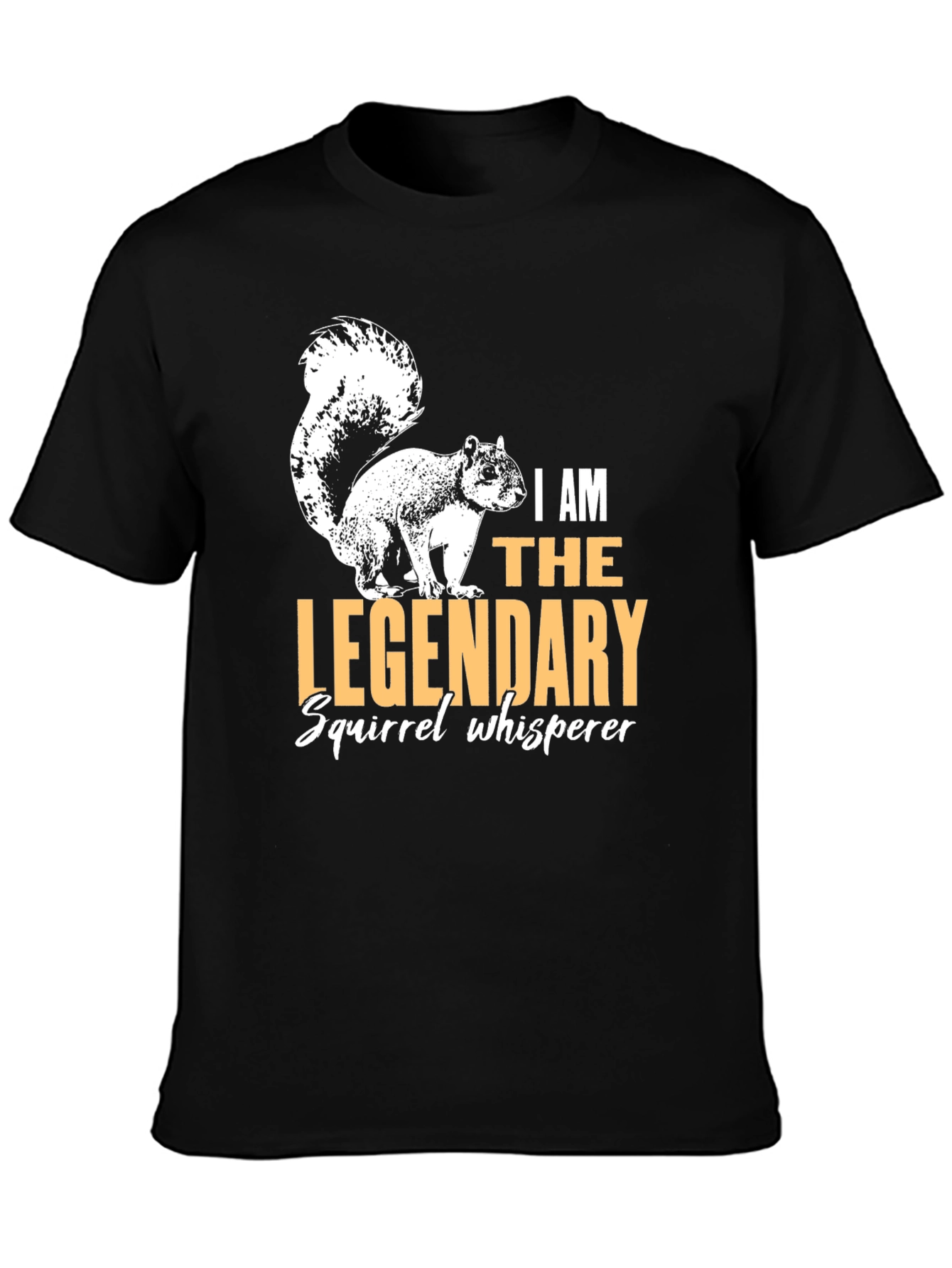 Legendary Squirrel Whisperer Graphic Tee