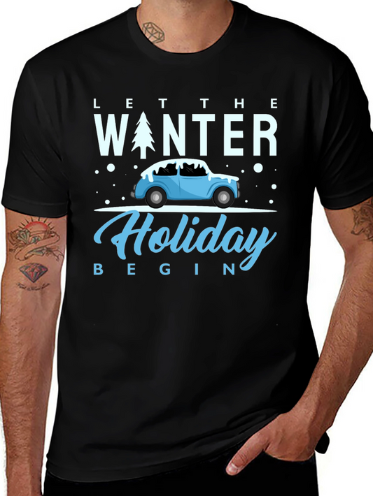 Winter Holiday Tee: Let the Holiday Begin Shirt