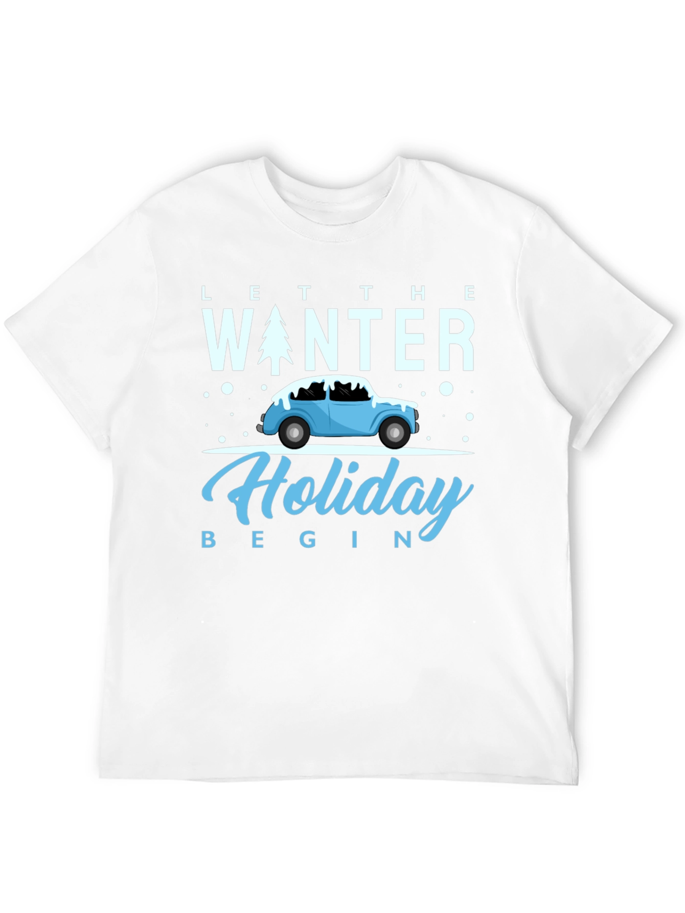 Winter Holiday Tee: Let the Holiday Begin Shirt