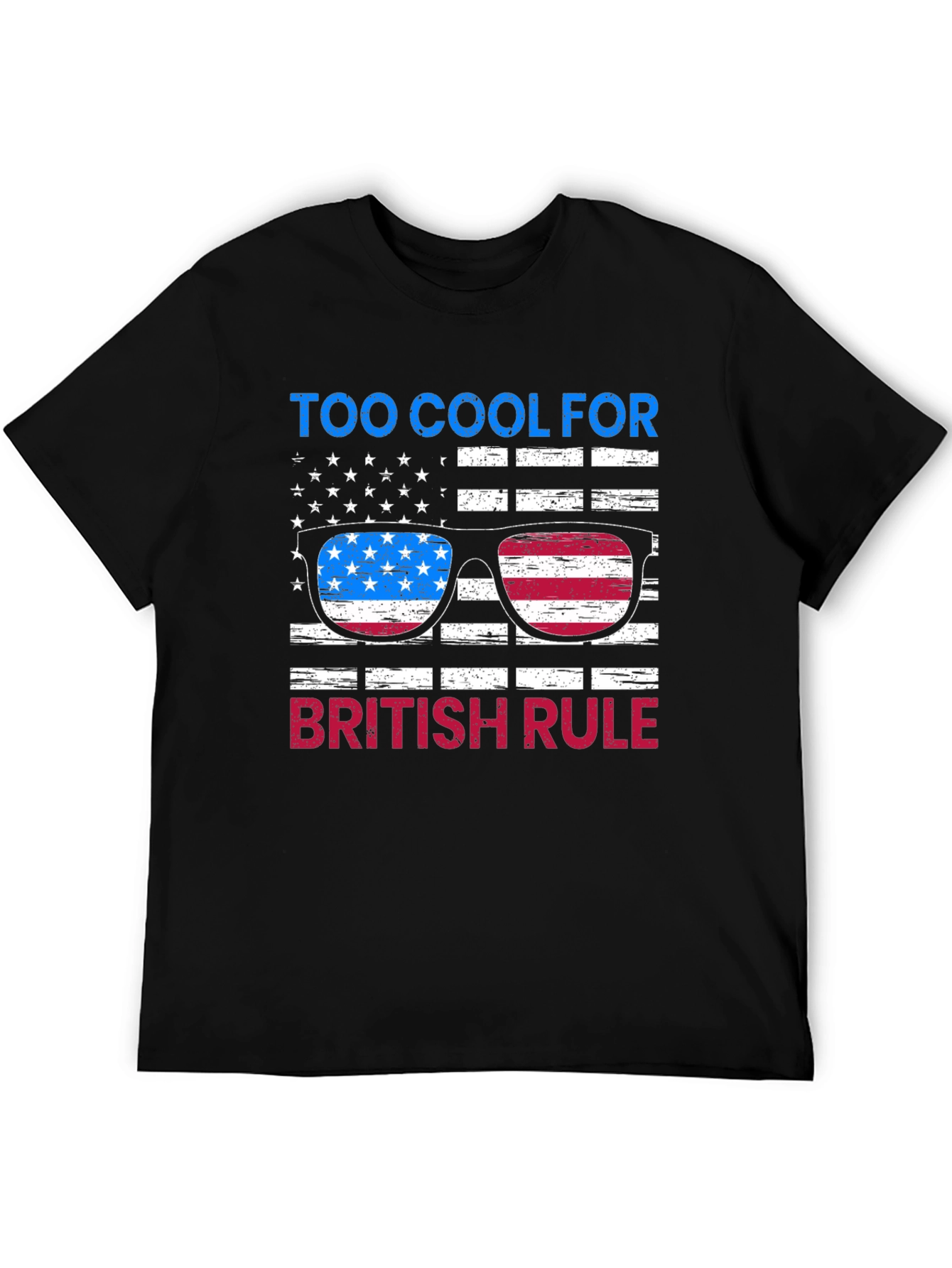 Too Cool for British Rule Graphic Tee