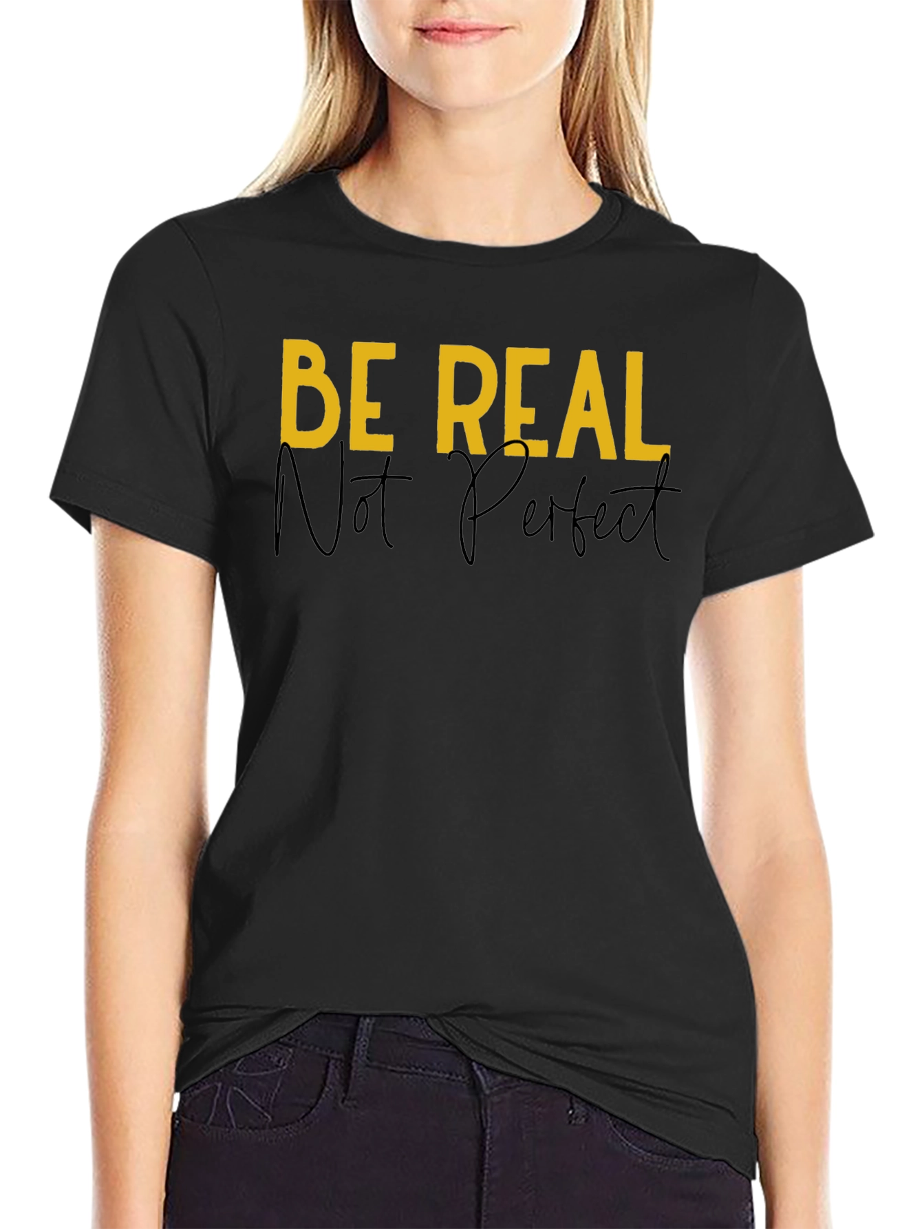 Be Real Graphic Tee - Black Casual T-Shirt