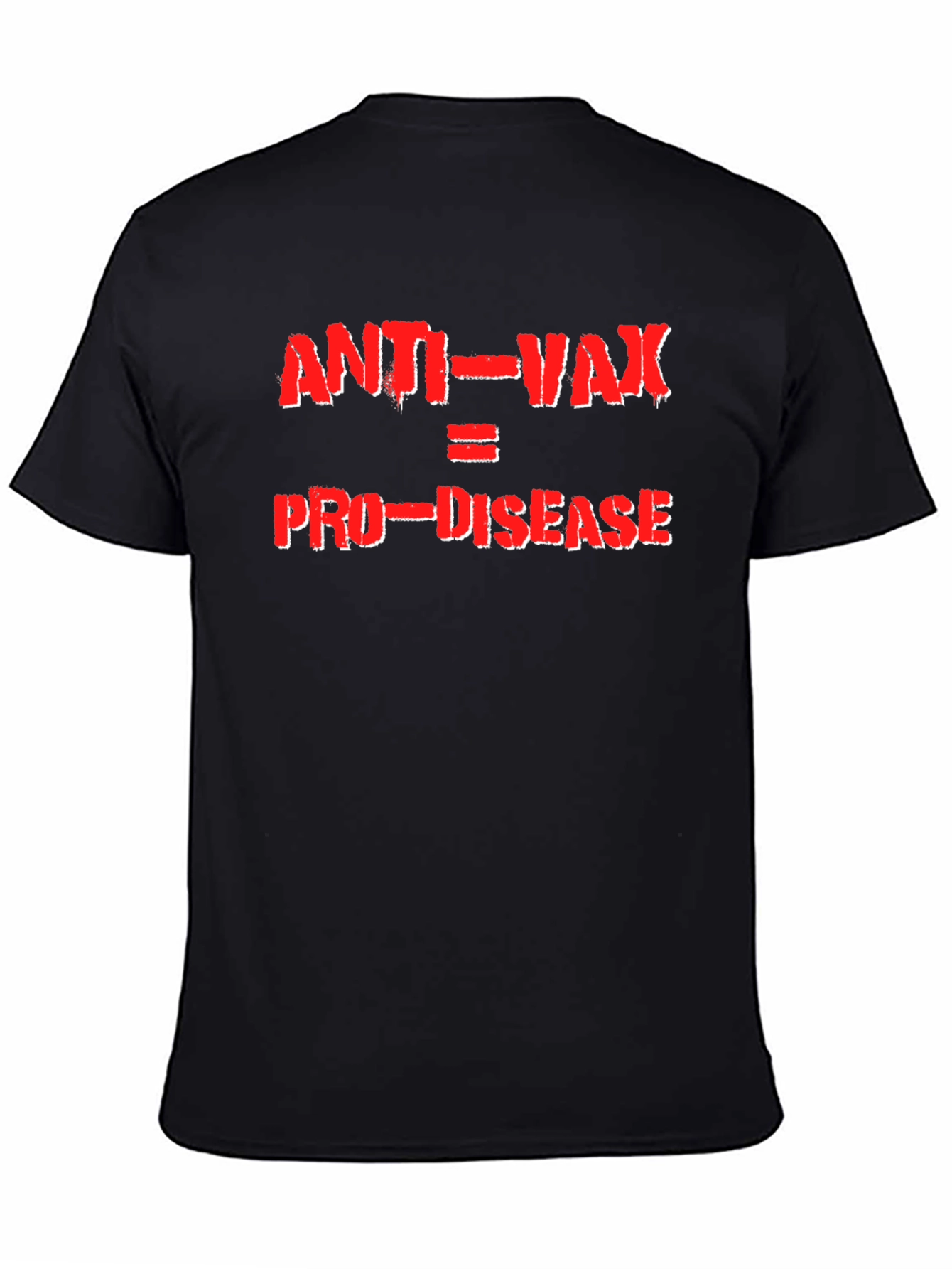 Anti-Vax Pro-Disease Graphic Tee