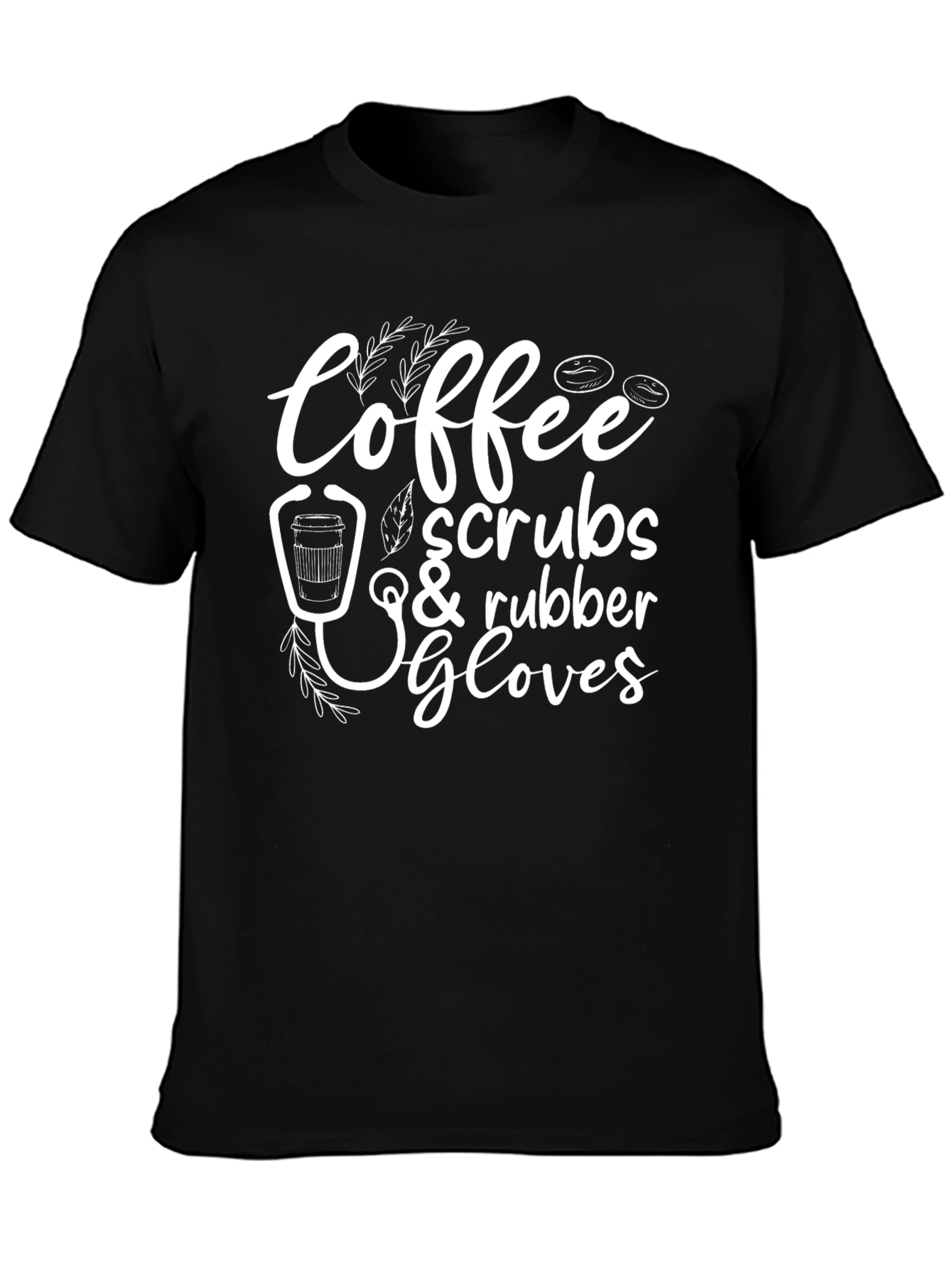 Coffee Scrubs Rubber Gloves T-Shirt