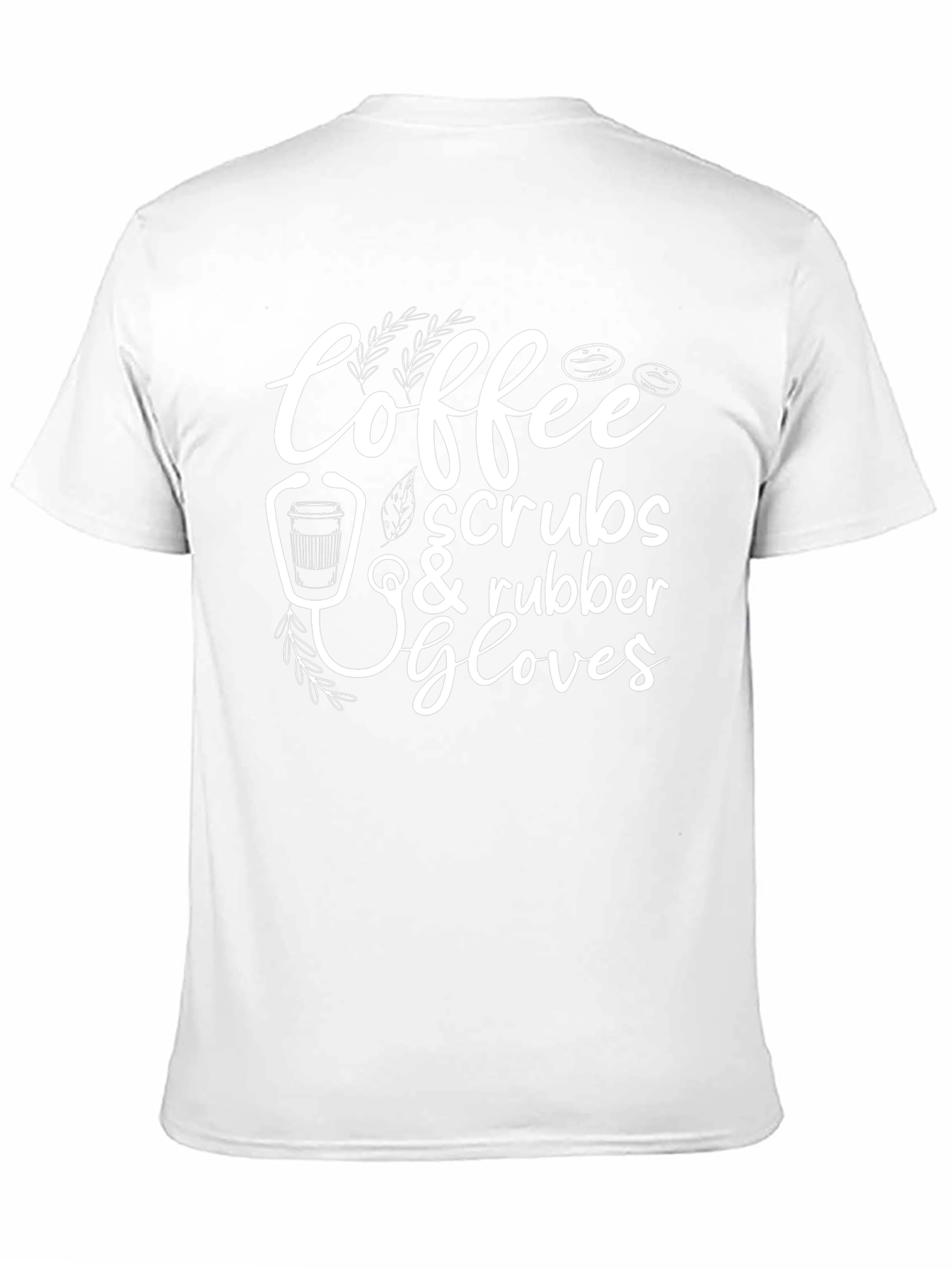 Coffee Scrubs Rubber Gloves T-Shirt