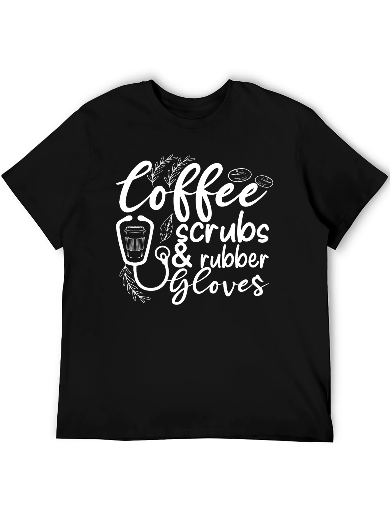 Coffee Scrubs Rubber Gloves T-Shirt