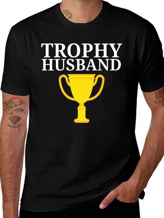 Trophy Husband Graphic Tee - Funny Husband Gift