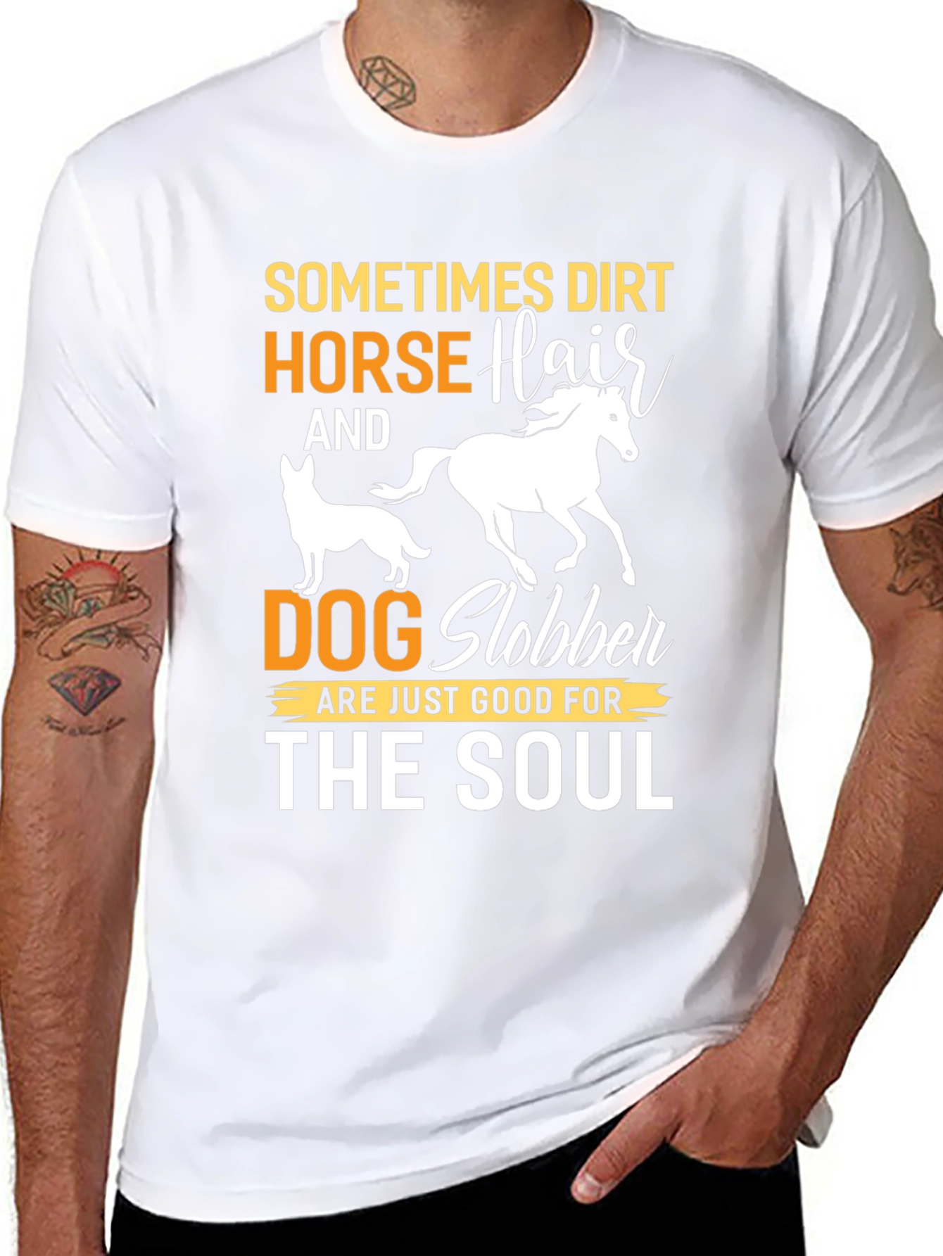 Dirt Horse Hair Dog Slobber Graphic Tee