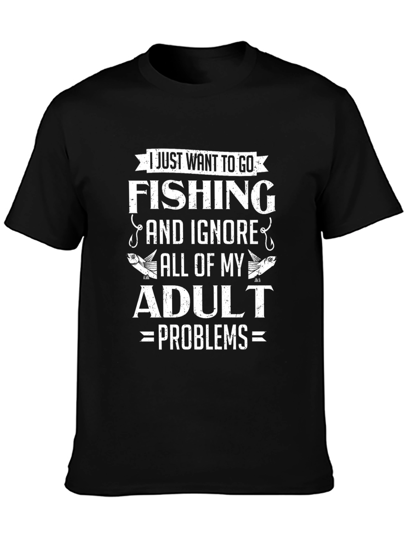 Funny Fishing T-Shirt - Adult Problems Tee