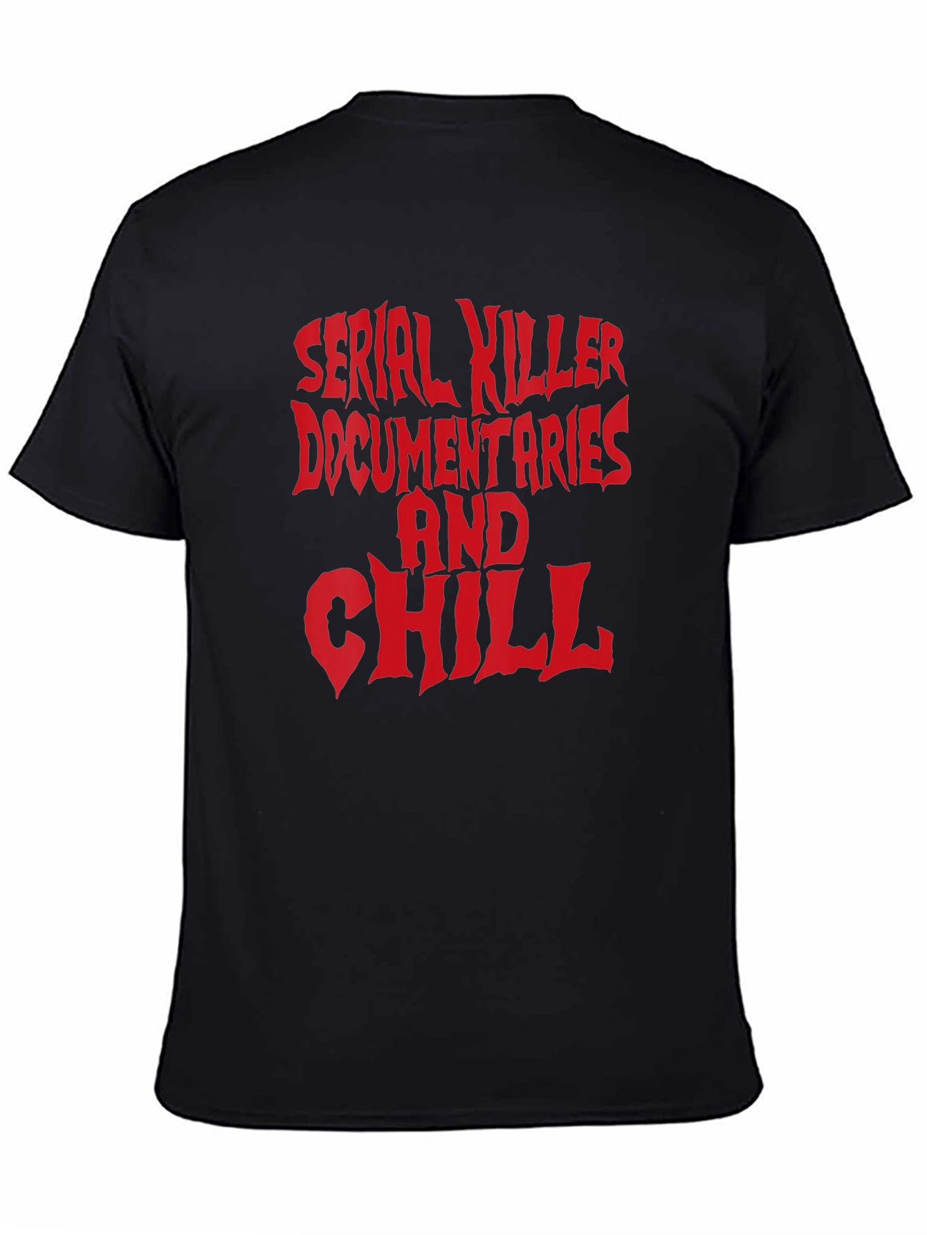 Serial Killer Documentaries and Chill Tee