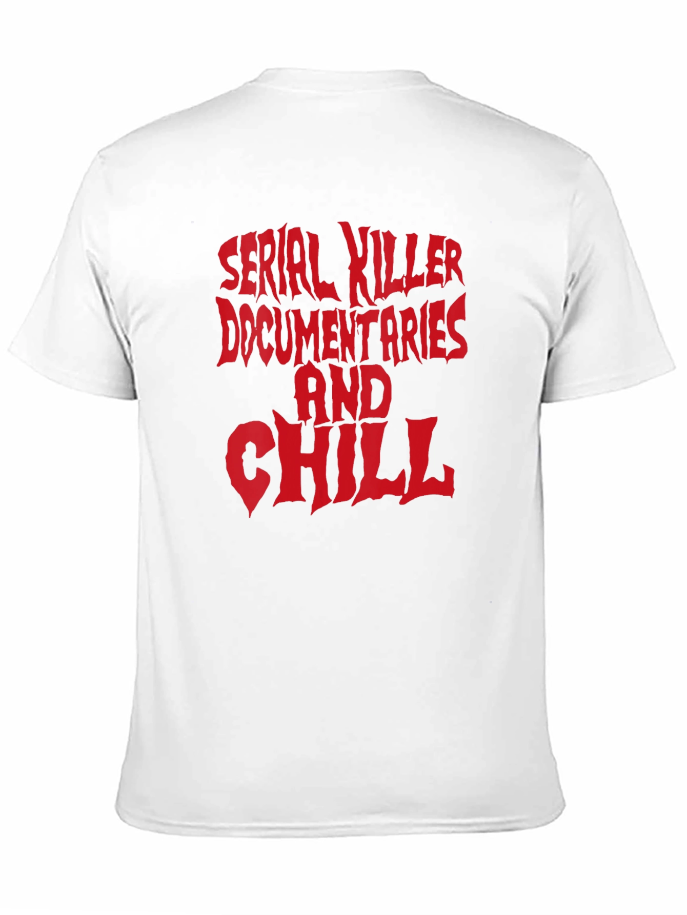 Serial Killer Documentaries and Chill Tee