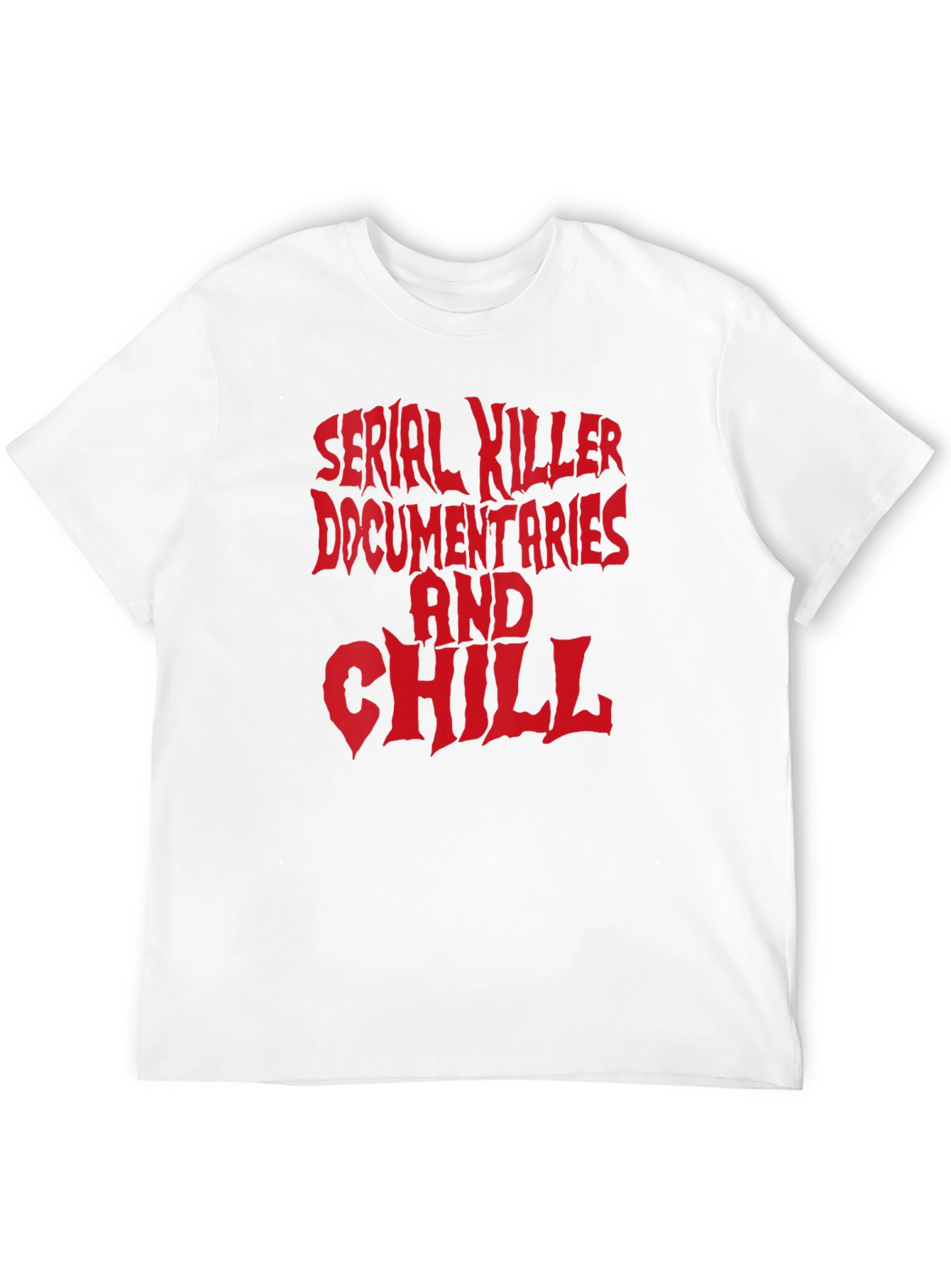 Serial Killer Documentaries and Chill Tee