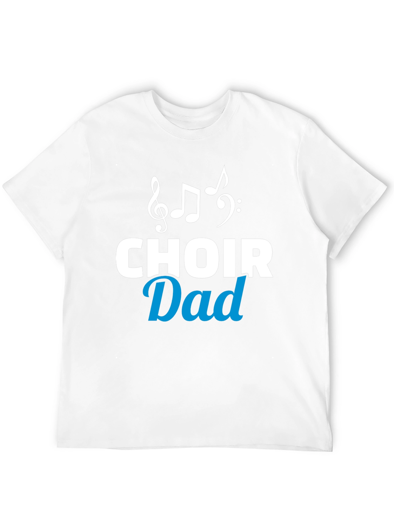 Choir Dad Graphic Tee - Musical Father T-Shirt