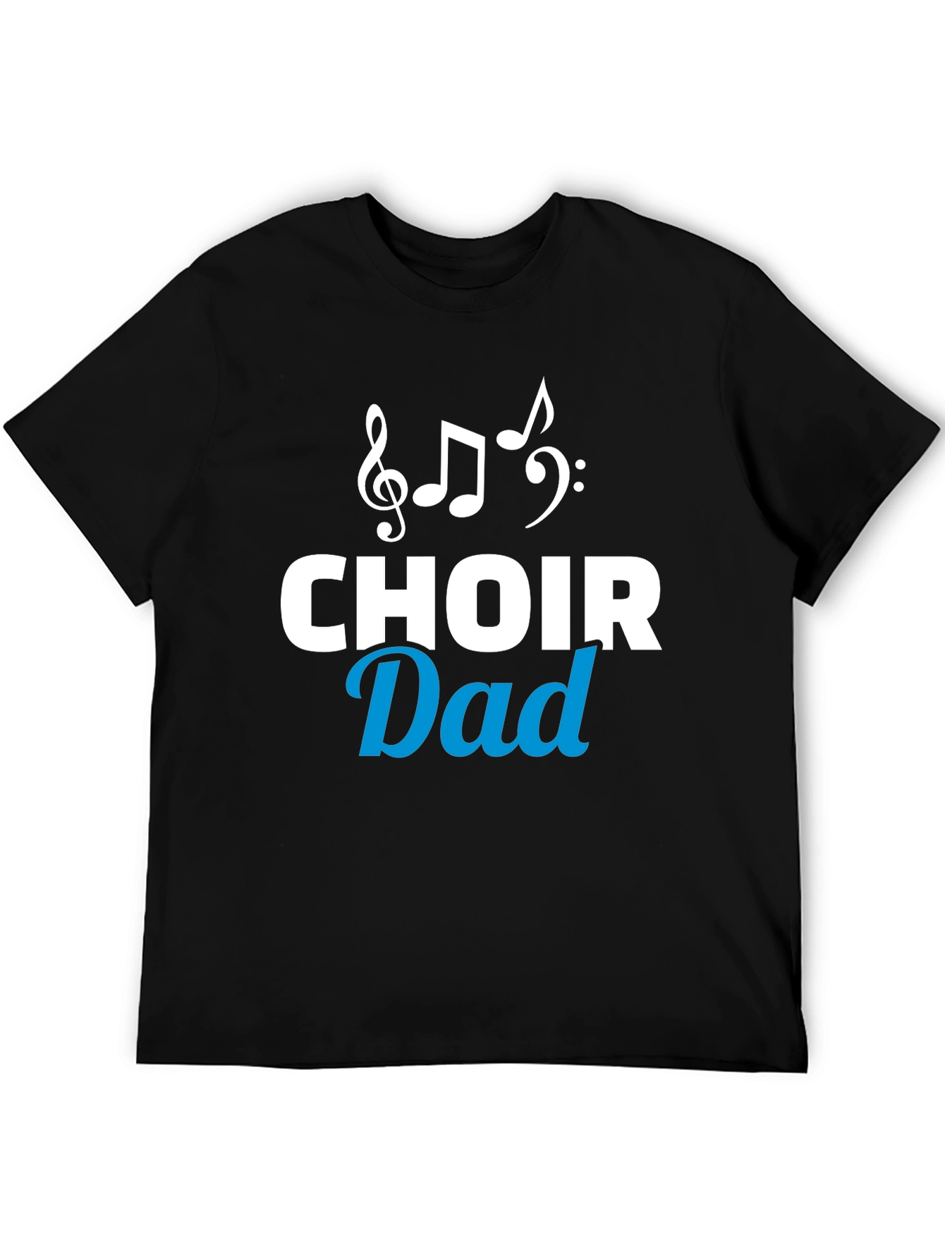 Choir Dad Graphic Tee - Musical Father T-Shirt