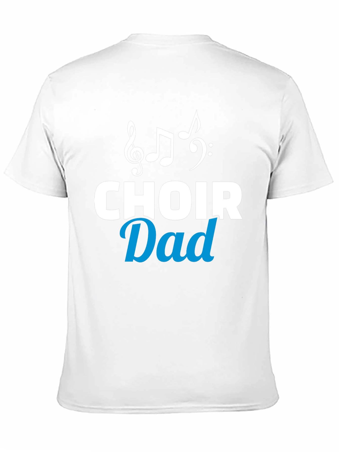 Choir Dad Graphic Tee - Musical Father T-Shirt
